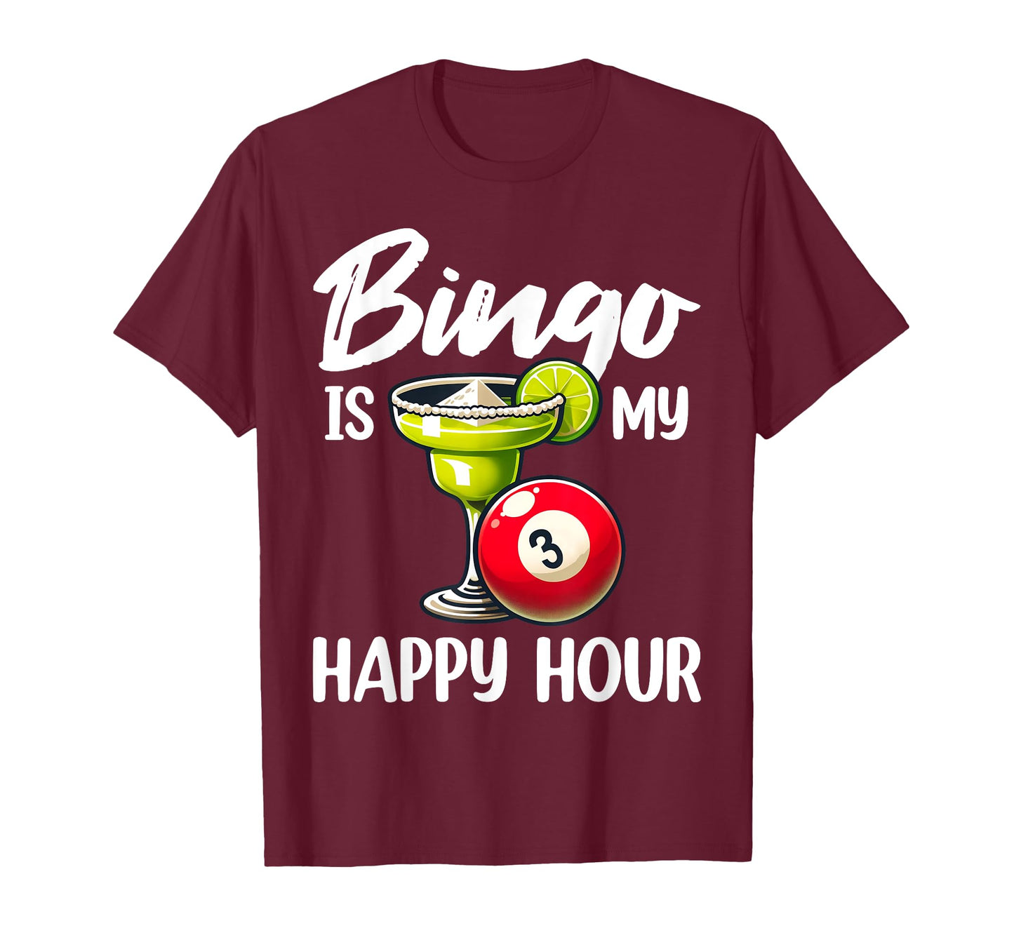 Funny Bingo Game Bingo Is My Happy Hour Design T-Shirt