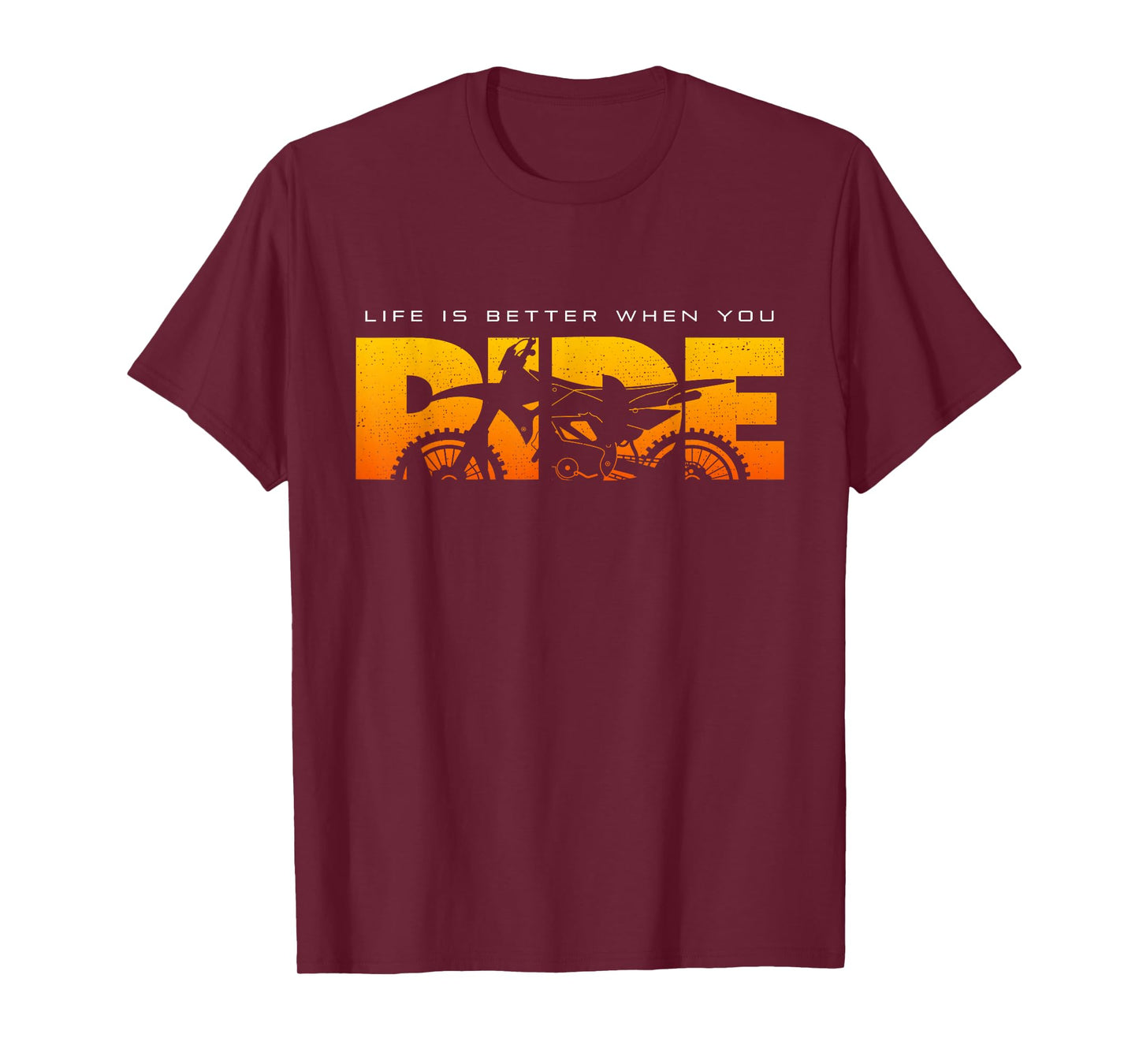 Life is Better When You Ride Dirt Bike Motocross T-Shirt