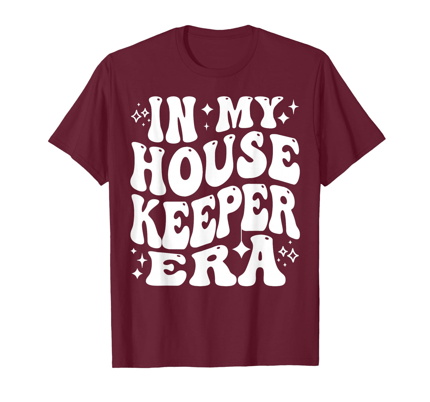 In My Housekeeper Era Cleaning Crew Maid Life Pride T-Shirt