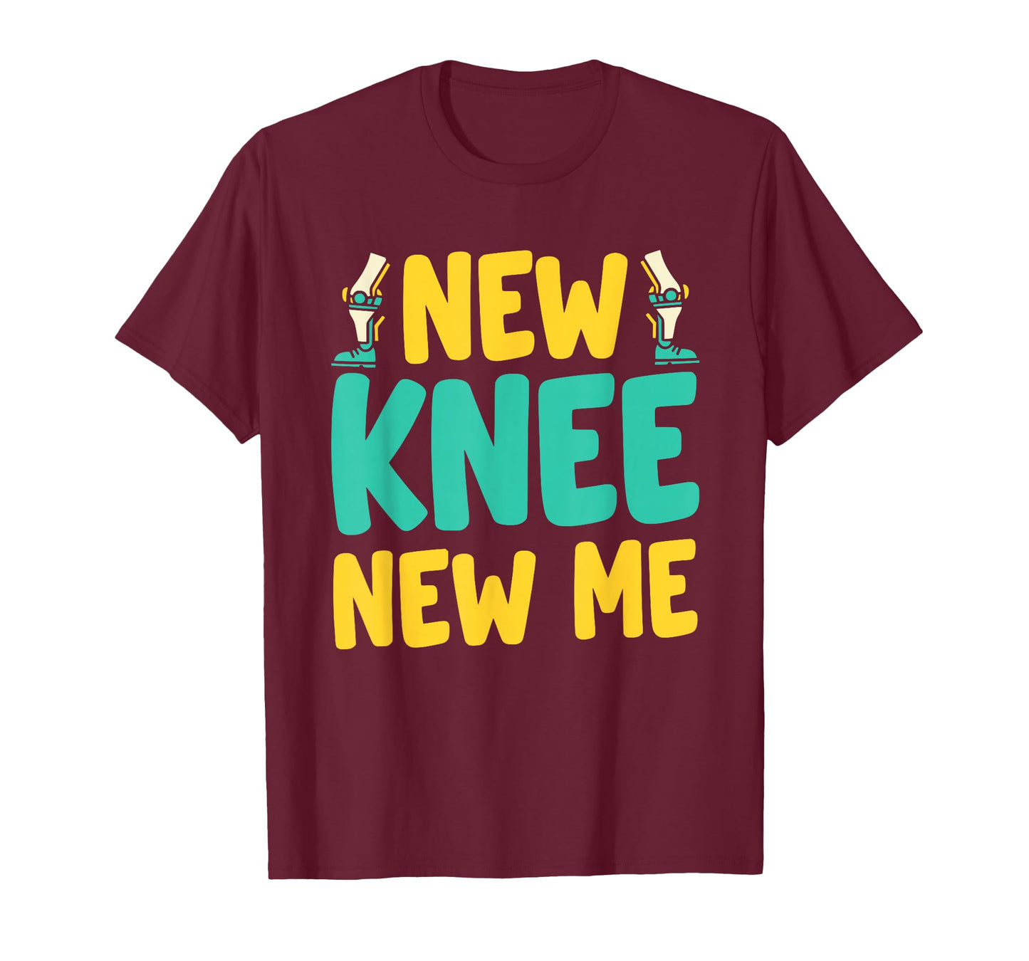 Knee Replacement Recovery New Knee New Me After Surgery T-Shirt