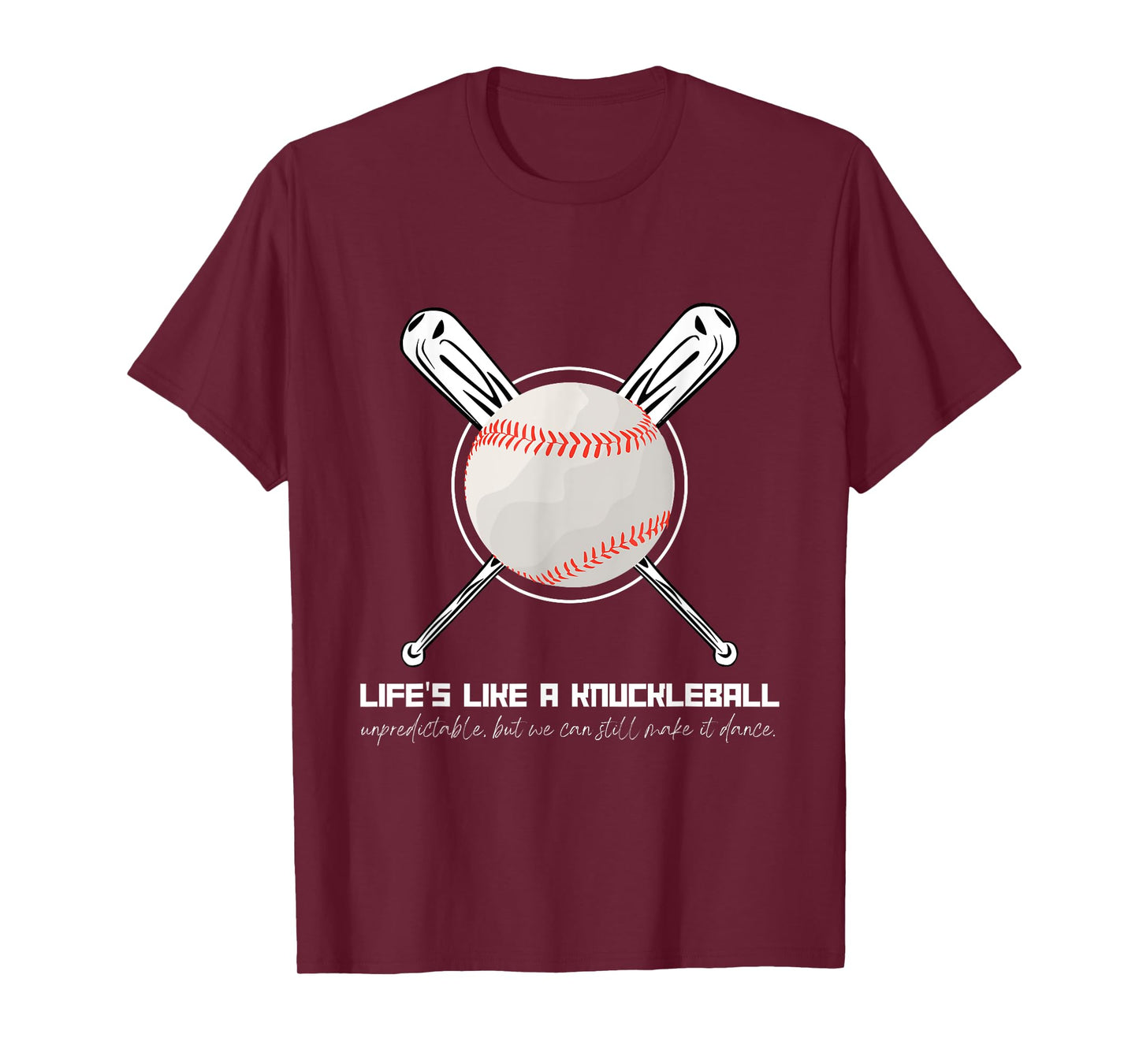 Life's Like A Knuckleball T-Shirt