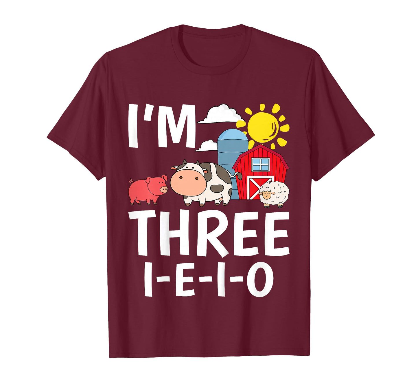Kids I'm Three I-E-I-O 3 Years Old Farm Animal Birthday T-Shirt