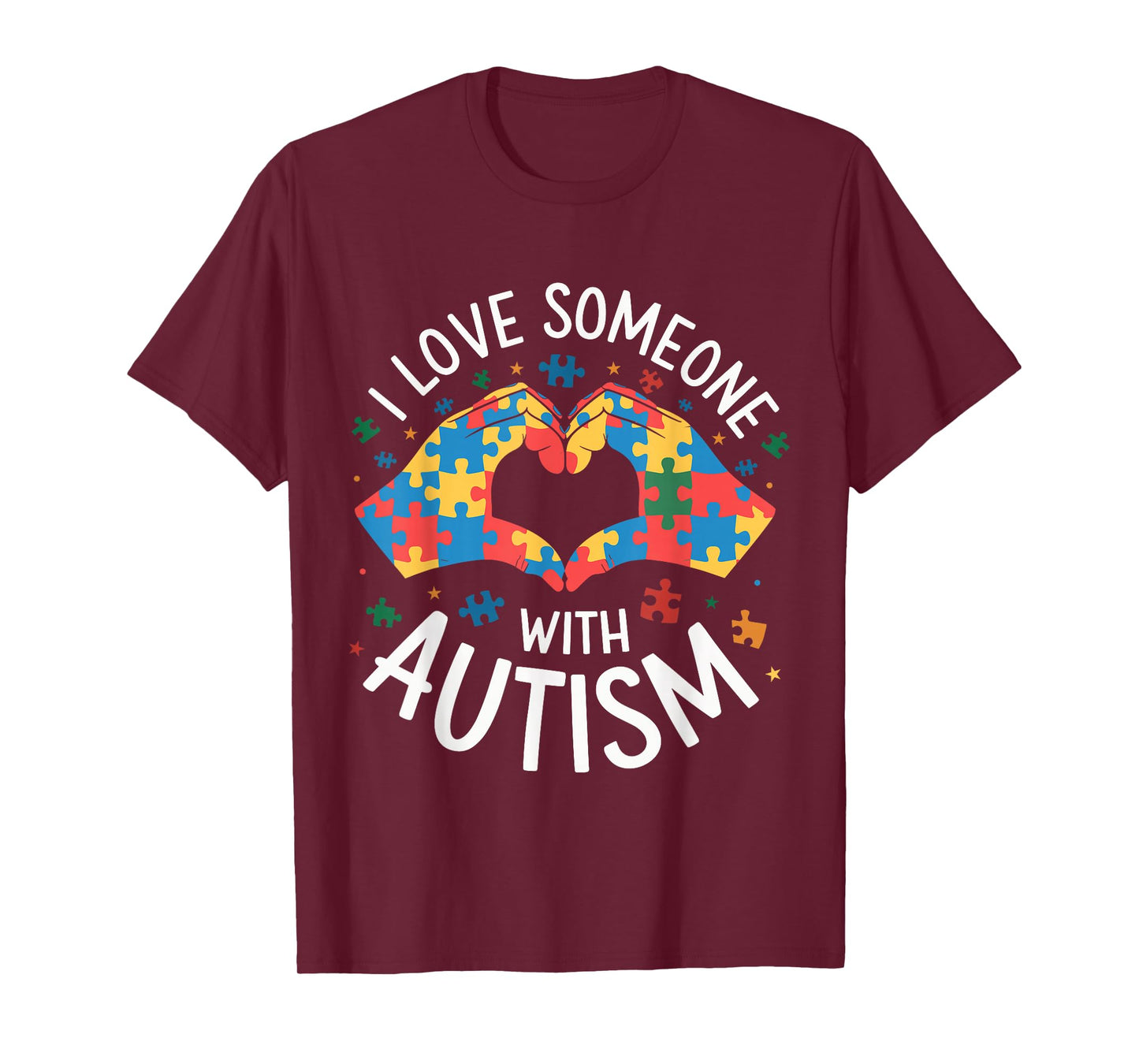 I Love Someone with Autism Awareness Women Autistic Kids T-Shirt