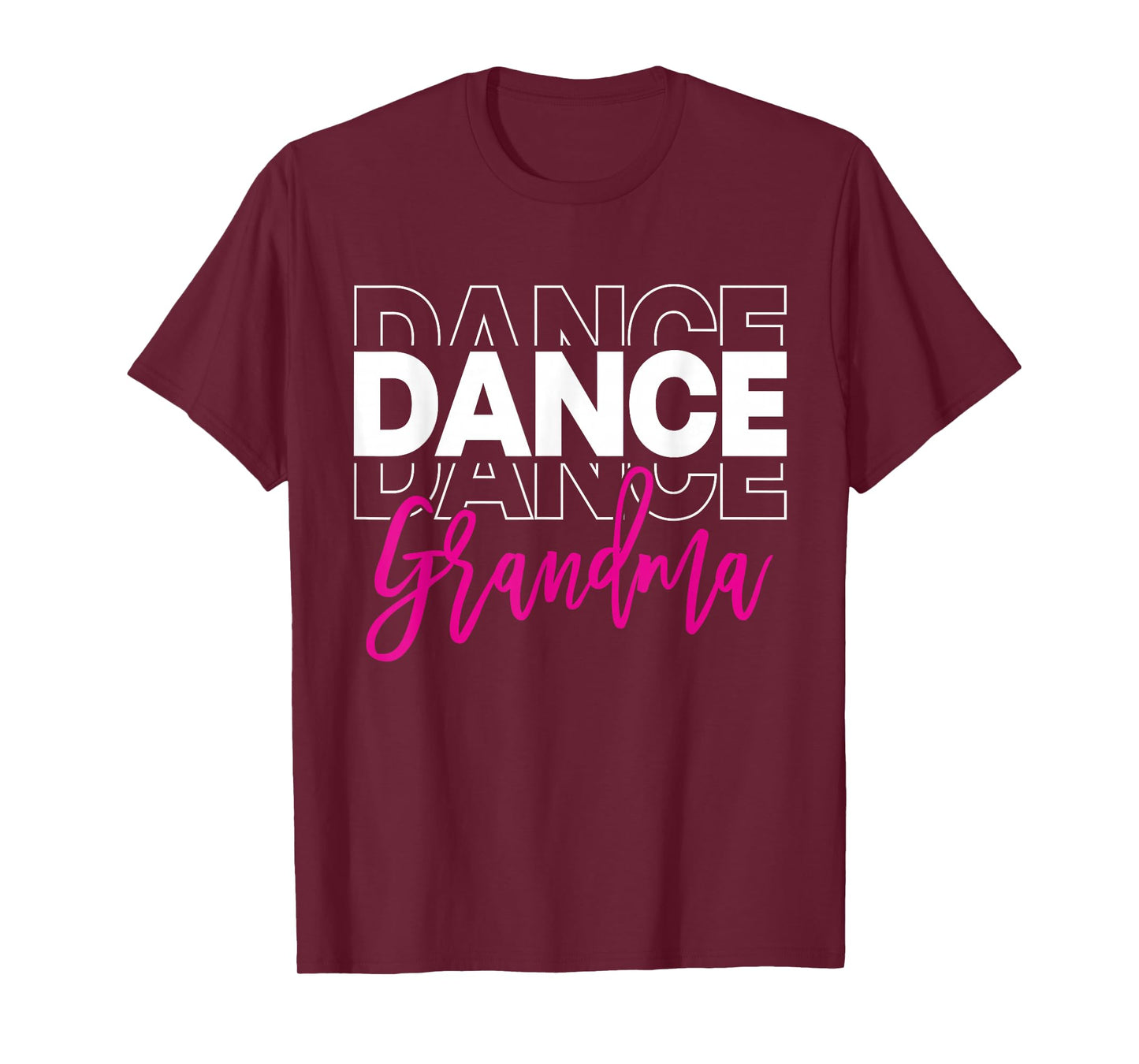 Dance Grandma Dancing Life Girls Women Dancer Cute T-Shirt