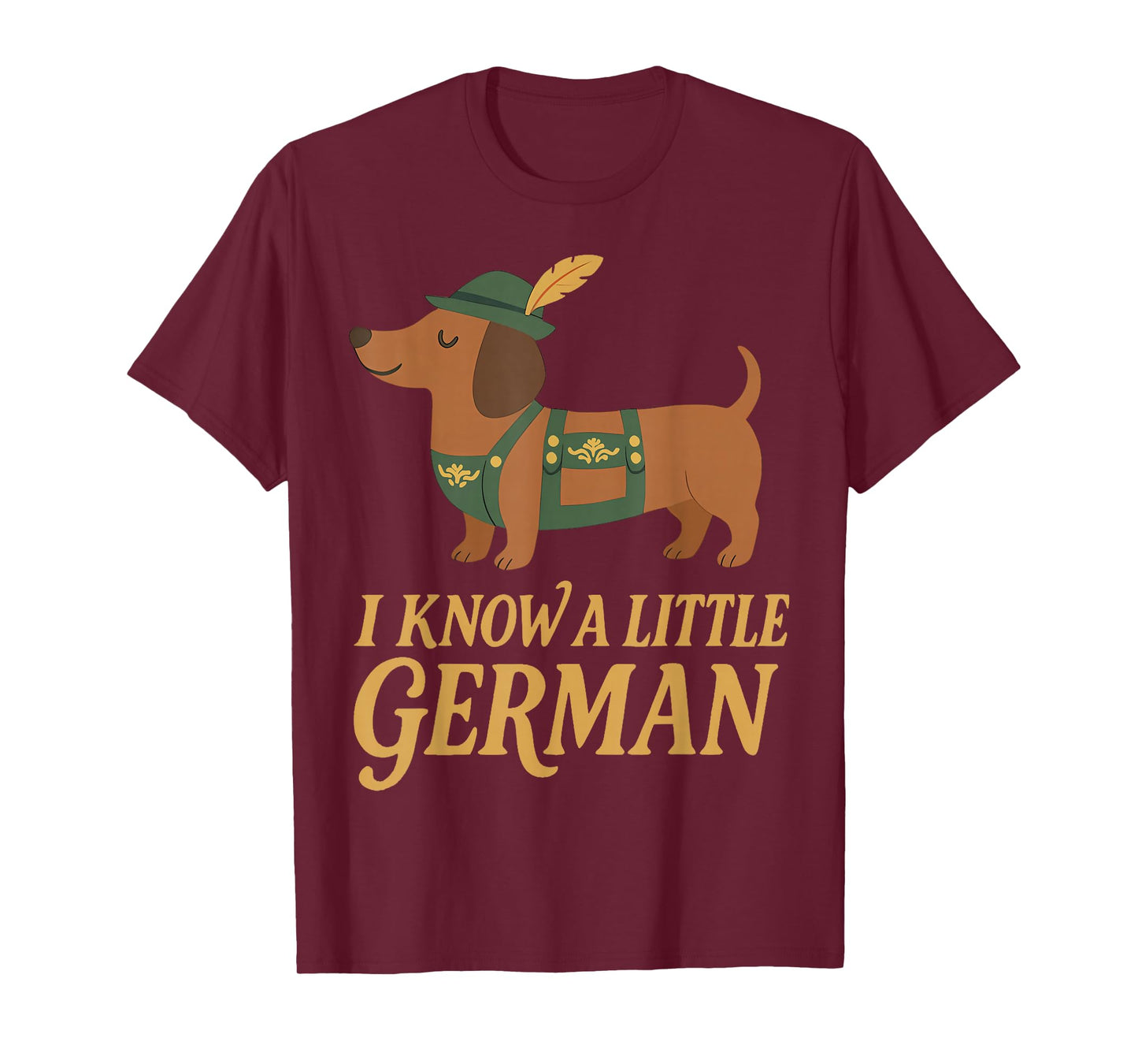Oktoberfest I Know A Little German Dachshund Wiener Dog T-Shirt