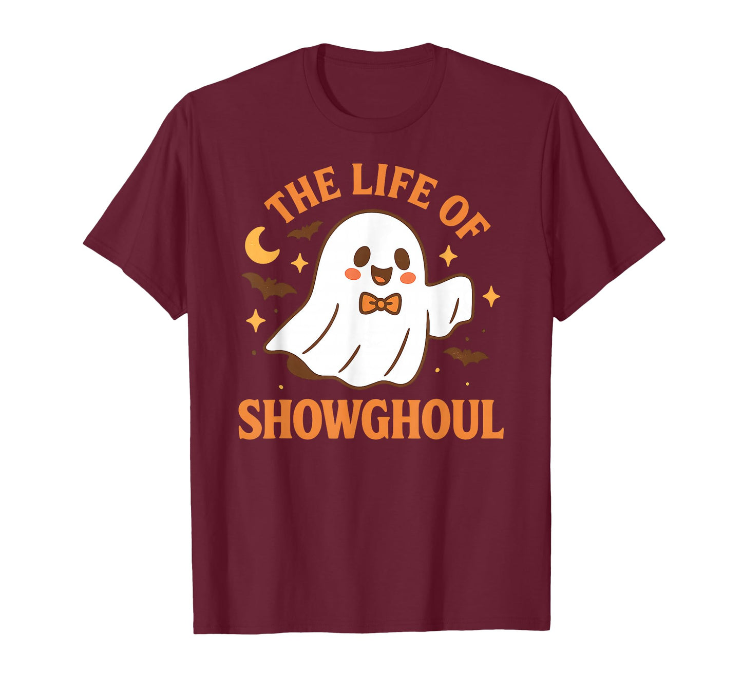 The Life of a Showghoul Funny Halloween Ghost Costume T-Shirt