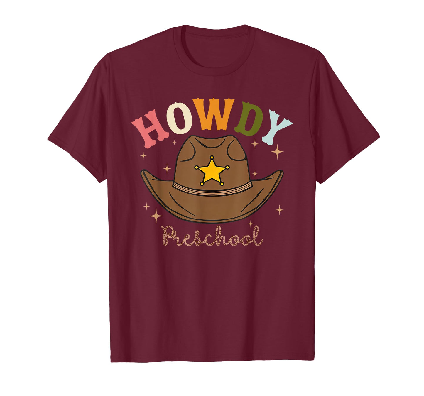 Preschool Teacher Rodeo Country Western Howdy Preschool T-Shirt for Men Women