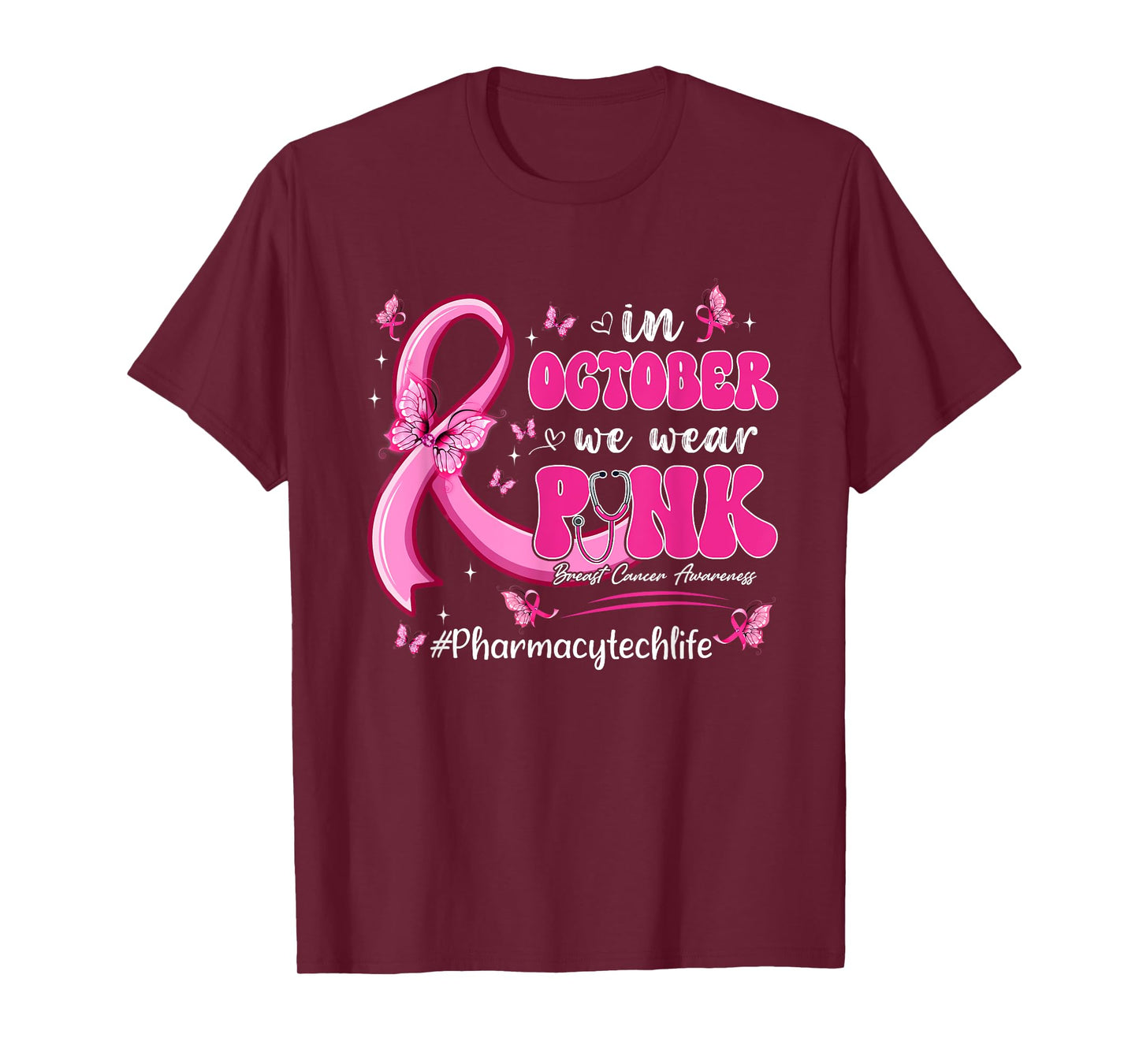 In October We Wear Pink Breast Cancer Pharmacy Tech Life T-Shirt