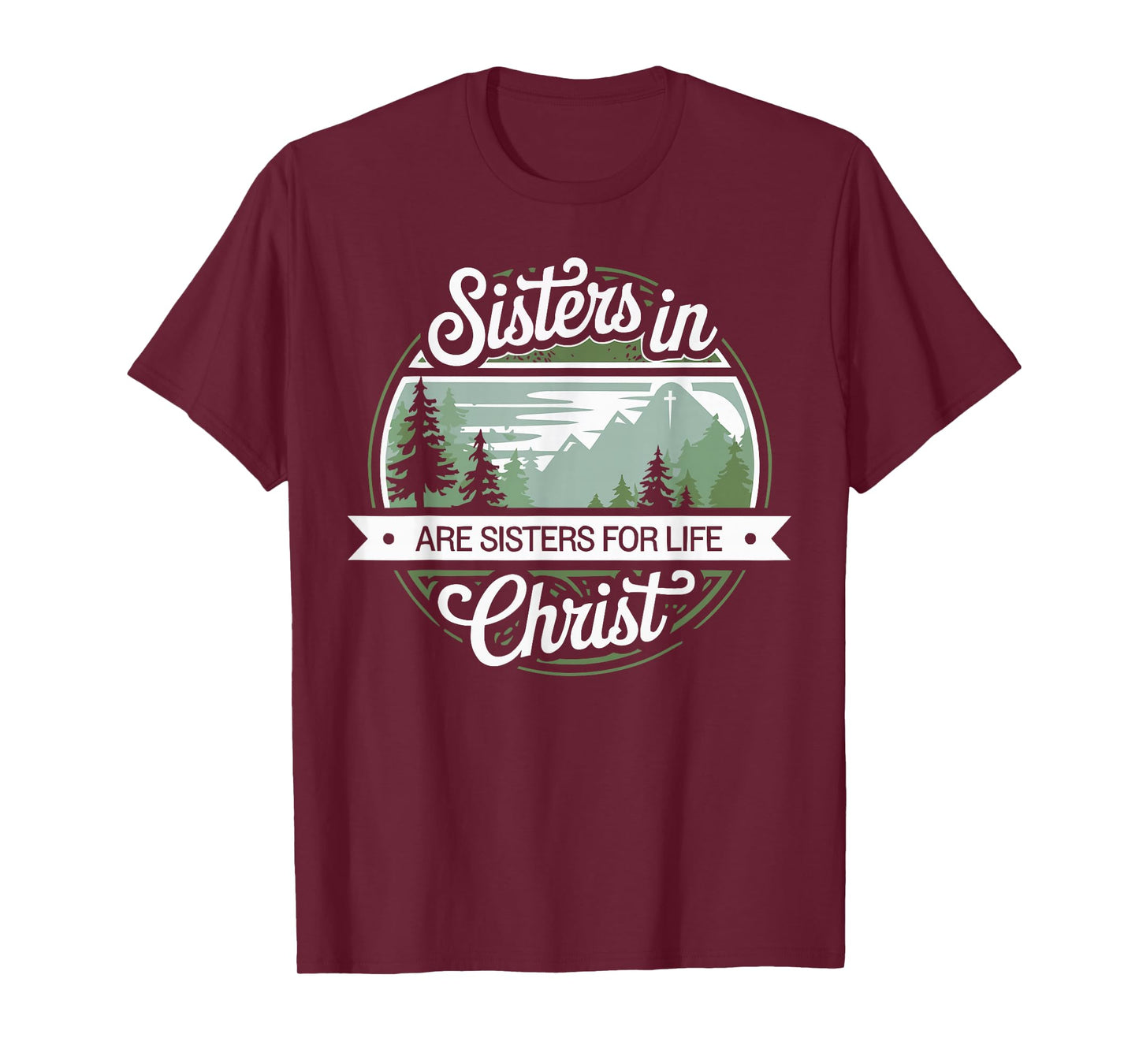 Sisters In Christ Religion Jesus Christian Women Faith T-Shirt