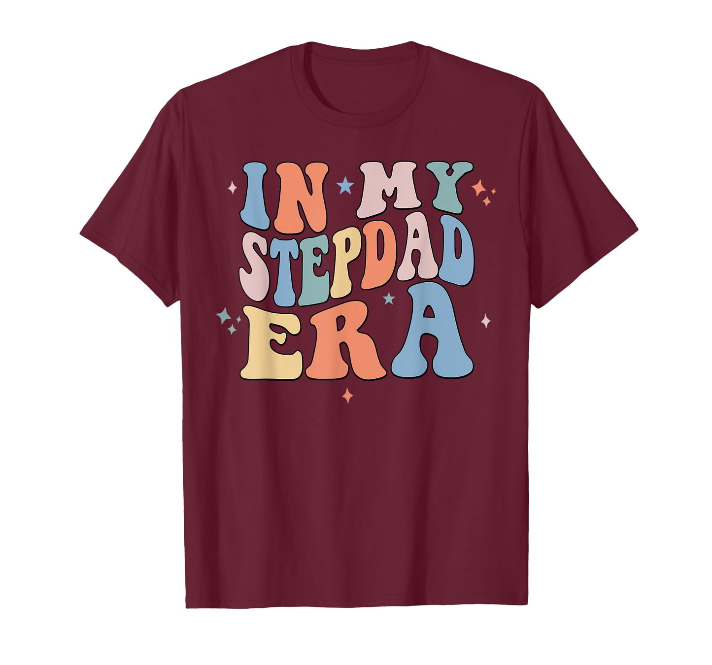 In My Stepdad Era Retro Groovy Father's Day T-Shirt