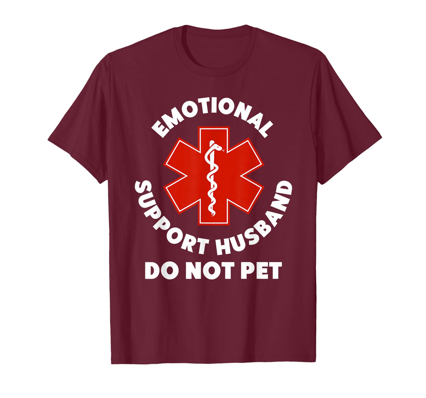 Emotional Support Husband Do Not Pet Funny T-Shirt