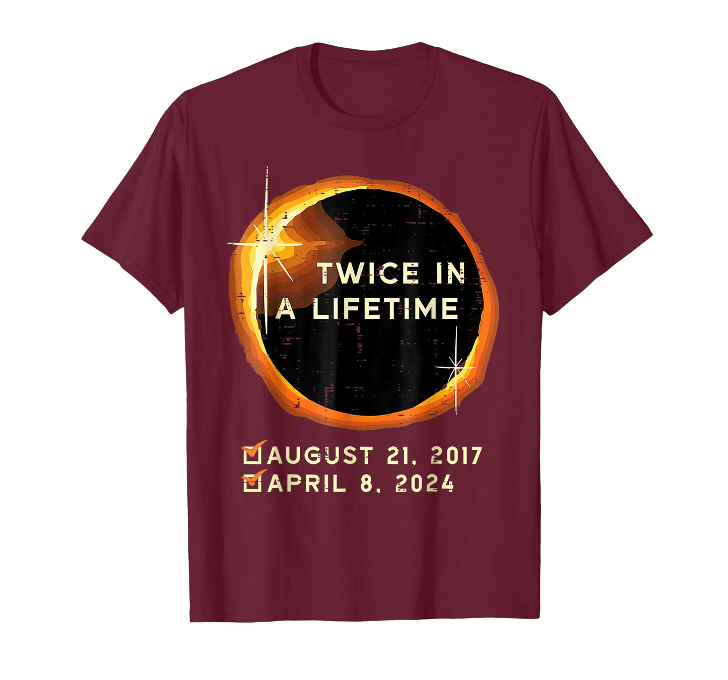 Twice In A Lifetime Total Solar Eclipse 2024 Men Women Kids T-Shirt