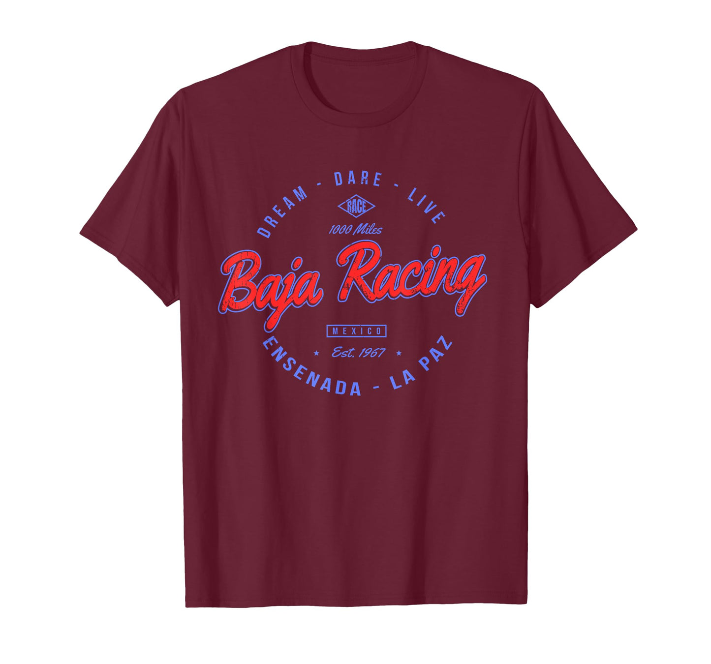 Baja California Racing For all who Race 1000 Miles or more T-Shirt