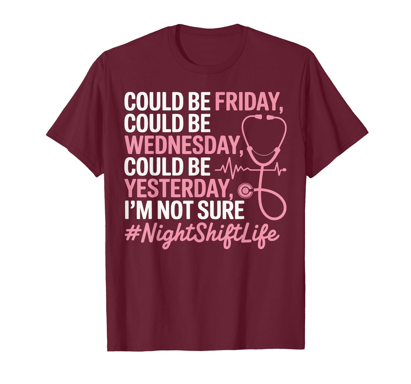 Night Shift Nurse Life Funny Nursing Nightshift Nurse T-Shirt