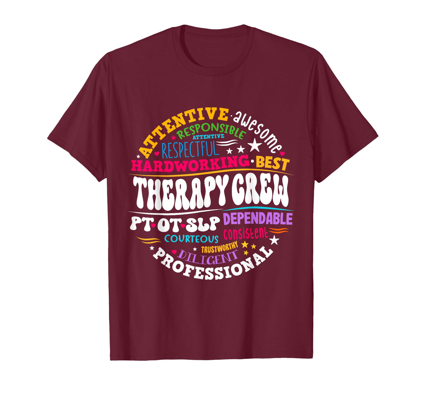 Therapy Crew PT, OT SLP Occupational Therapist Week Team T-Shirt