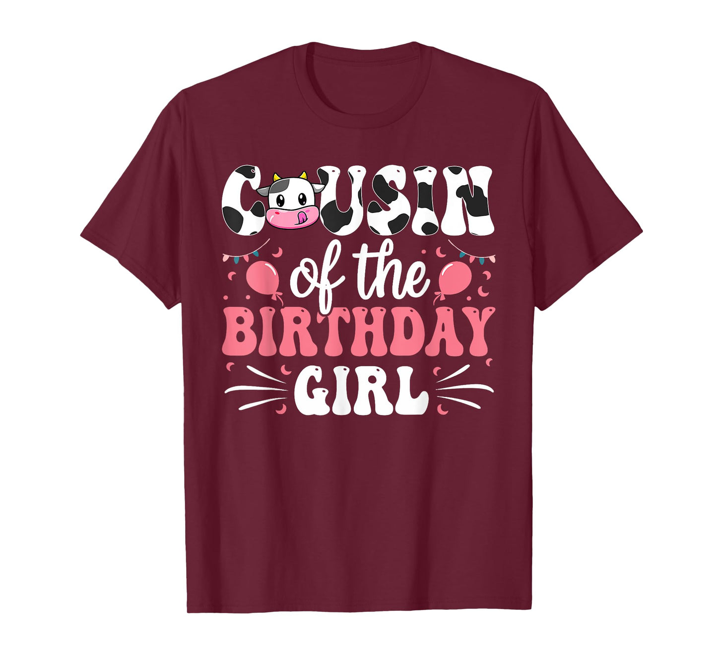 Cousin Of The Birthday Girl Cow Family Matching 1st Birthday T-Shirt