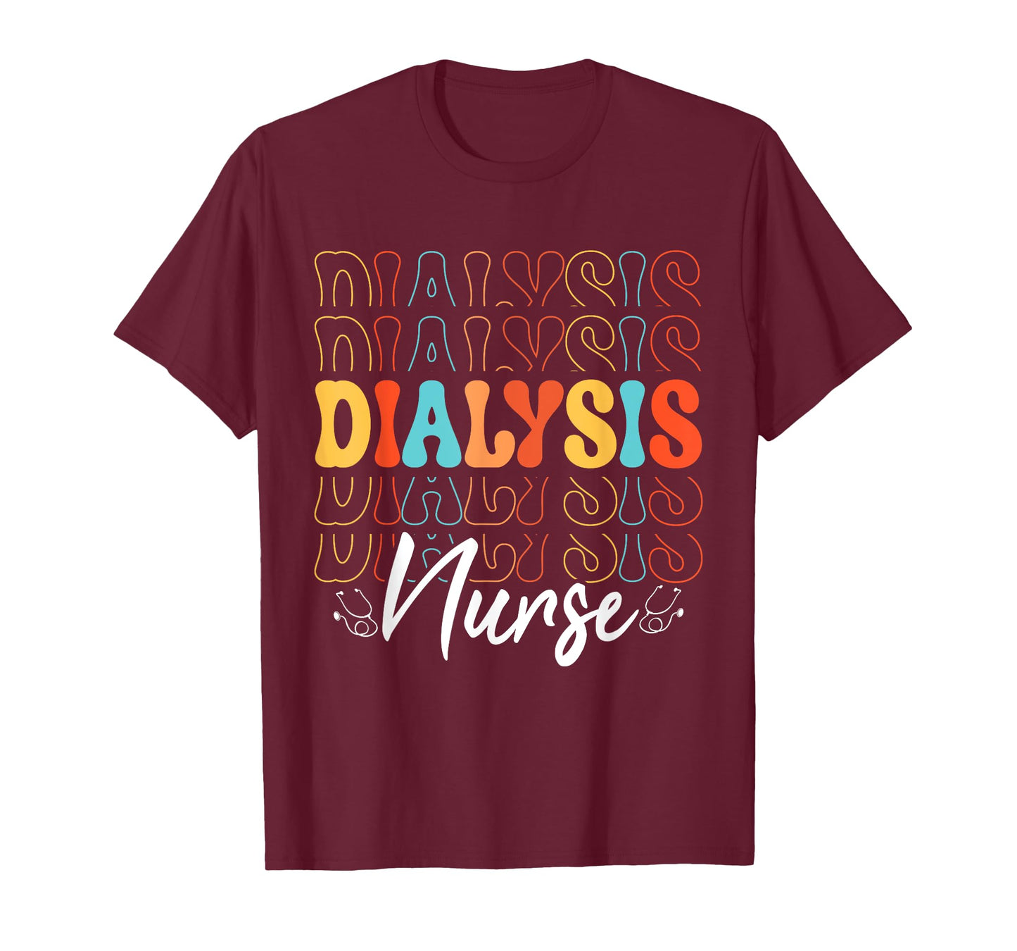 Nursing Healthcare Dialysis Nurse T-Shirt