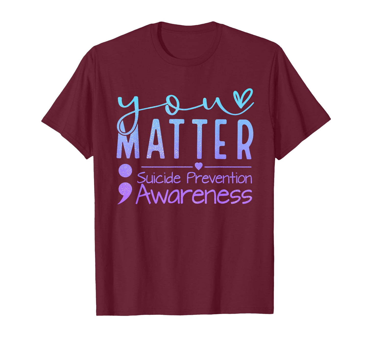 Suicide Prevention Awareness Semicolon Teal & Purple Ribbon T-Shirt