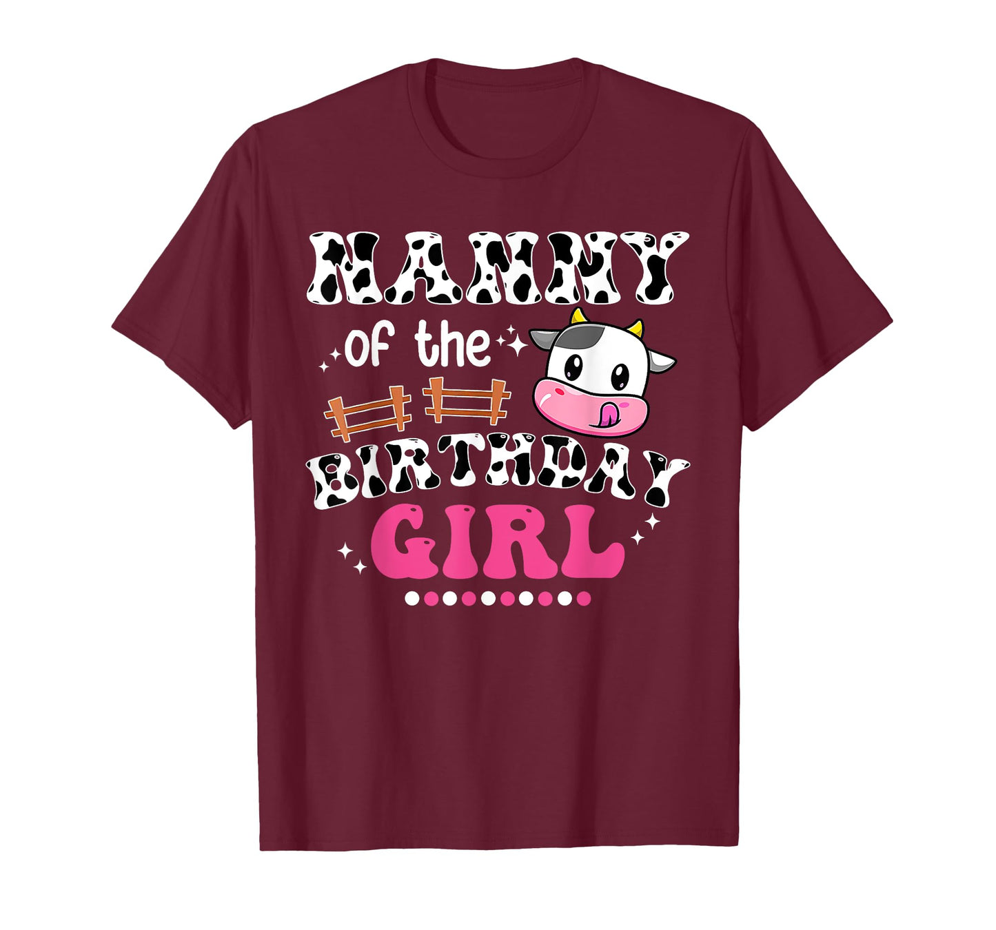Nanny Of The Birthday Girl Cow Family Matching 1st Bday T-Shirt