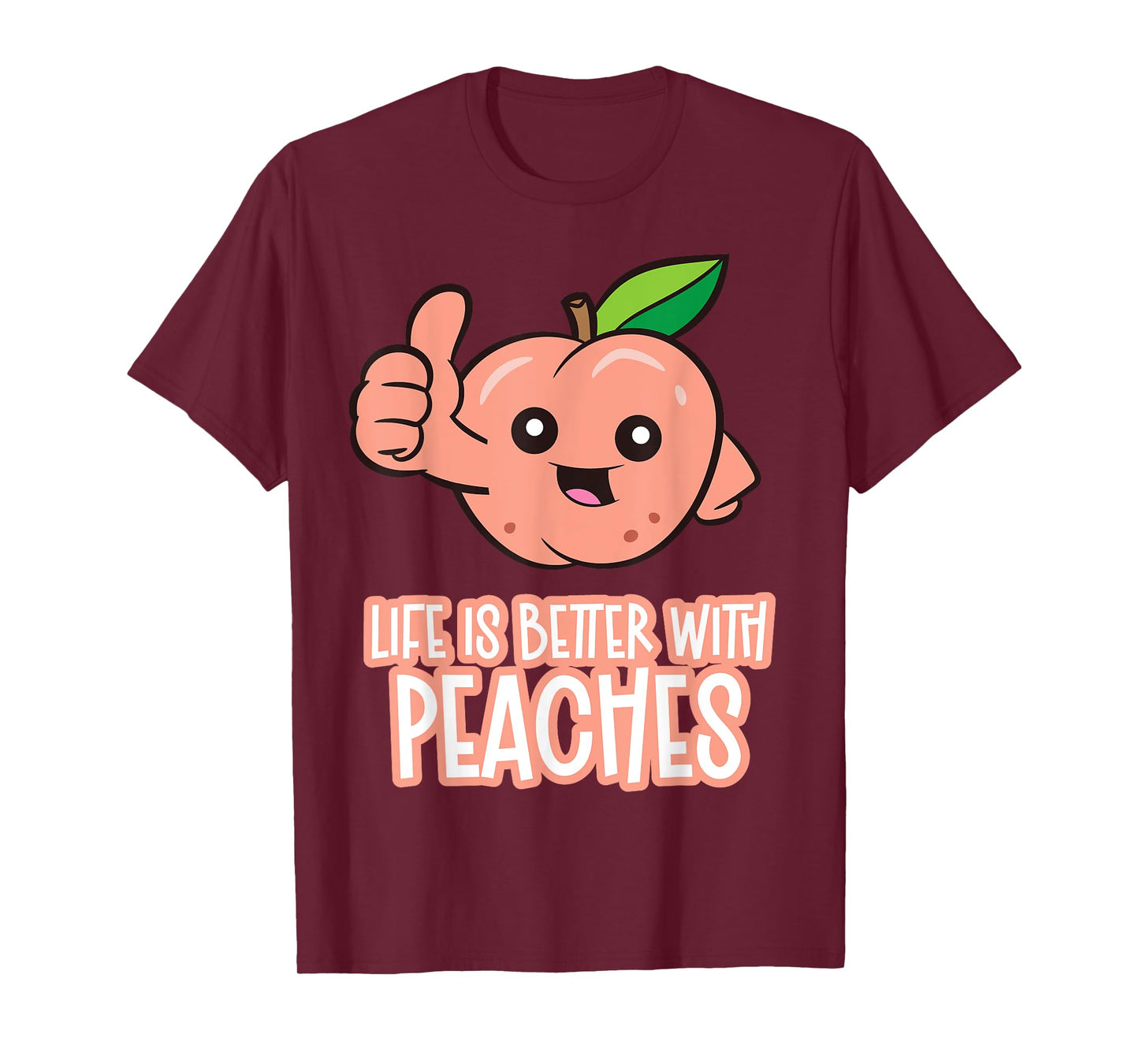 Life Is Better With Peaches T-Shirt