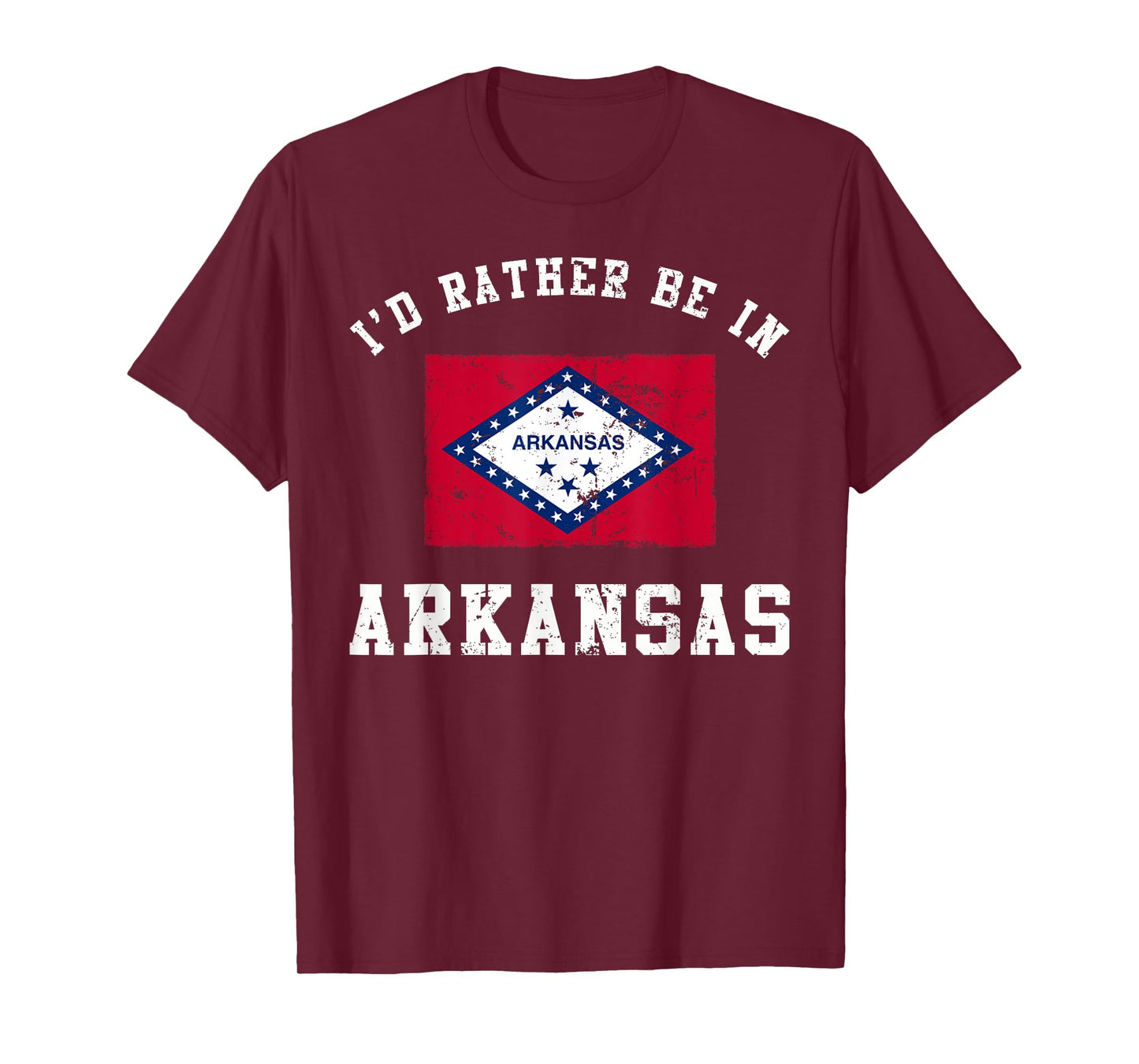 I'd Rather Be In Arkansas T-Shirt