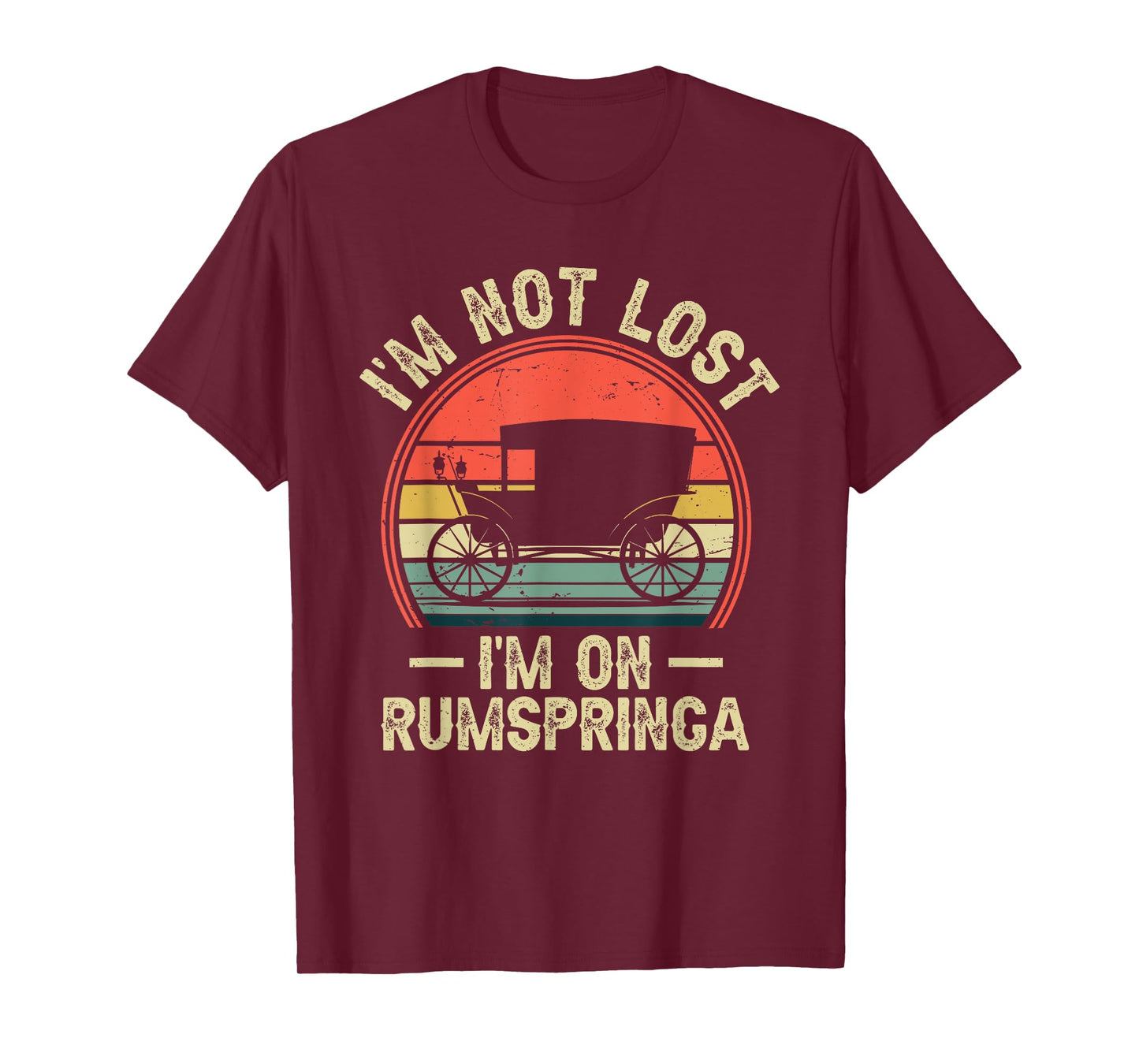 I'm Not Lost I'm On Rumspringa Funny Amish T-Shirt