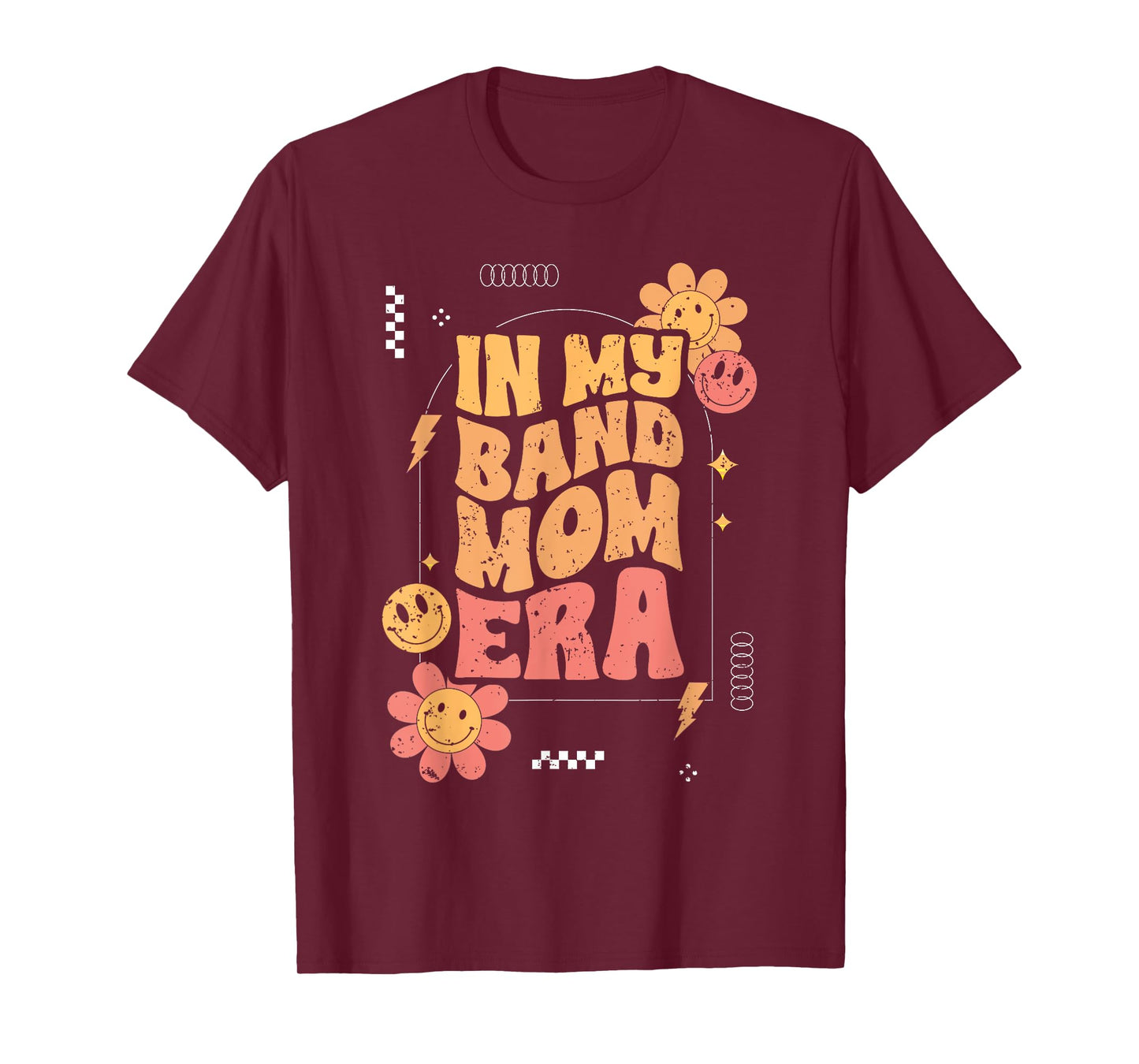 Groovy In My Band Mom Era For A Marching Band Member Parent T-Shirt