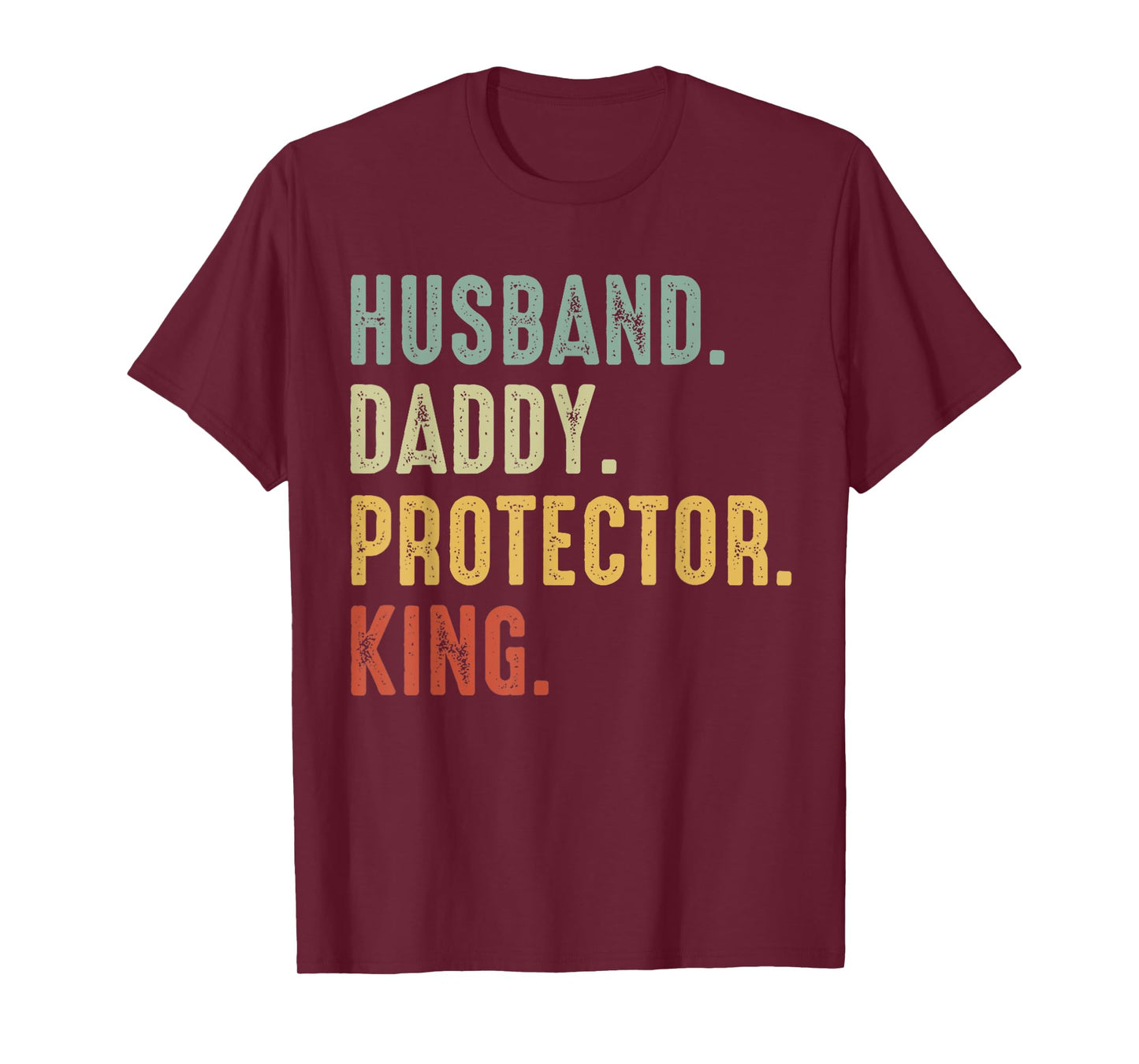 Husband Daddy Protector King Vintage Father's Day Gift T-Shirt