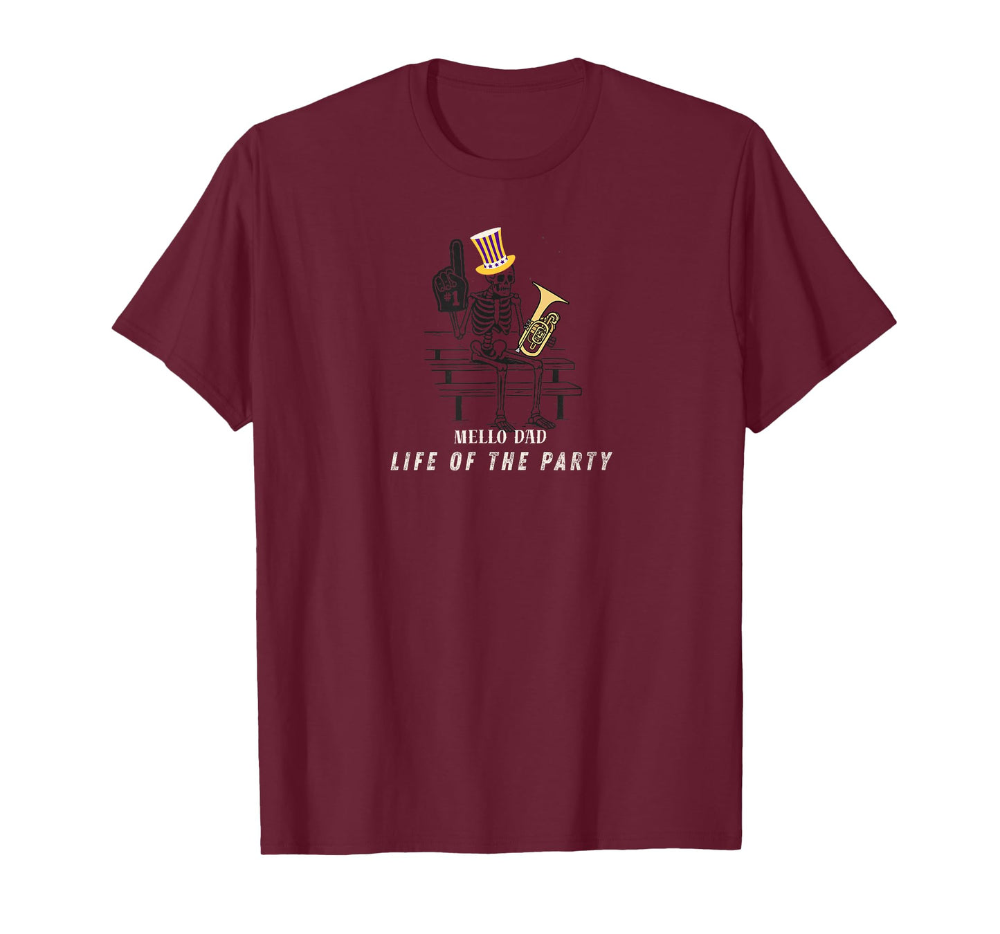 Mello Dad Life of The Party T-Shirt