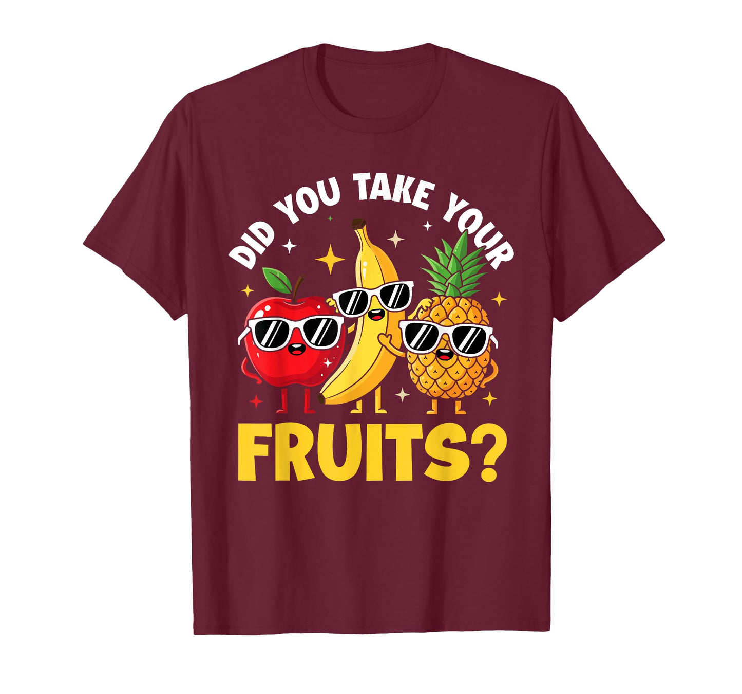 Did You Take Your Fruit Funny School Lunch Cafetreia T-Shirt