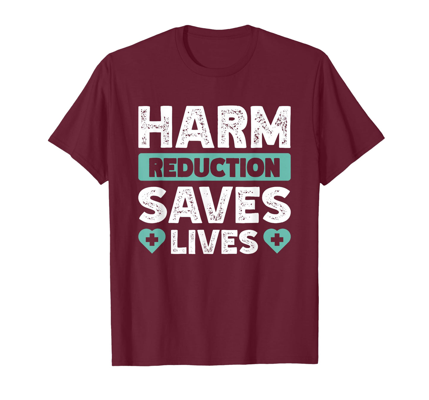 Addiction Recovery Harm Reduction Healthcare Unisex-Adults Black Small Harm Reduction Saves Lives T-Shirt