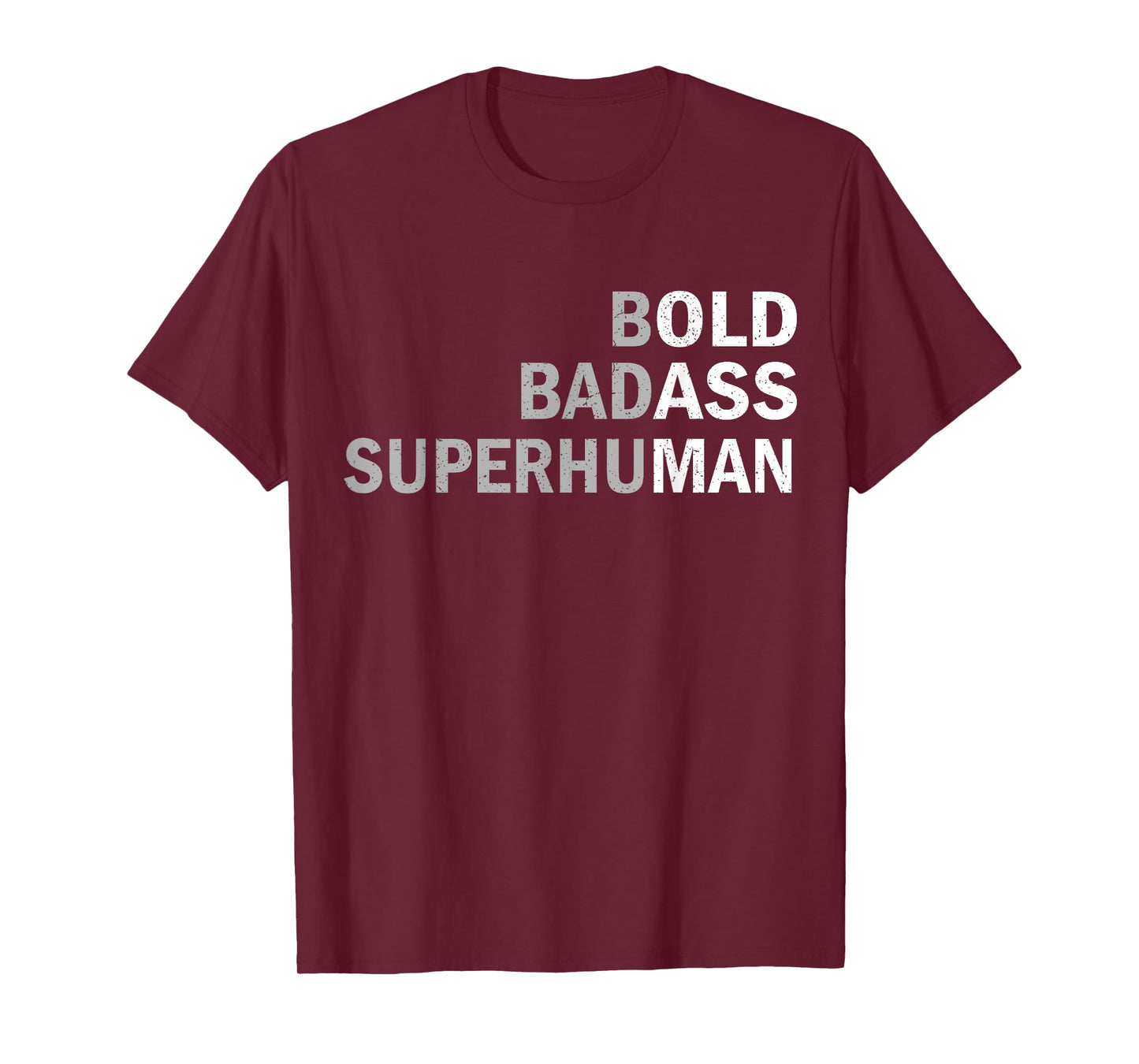 Bold, Badass Superhuman Funny Sarcastic Old Man Father's Day T-Shirt