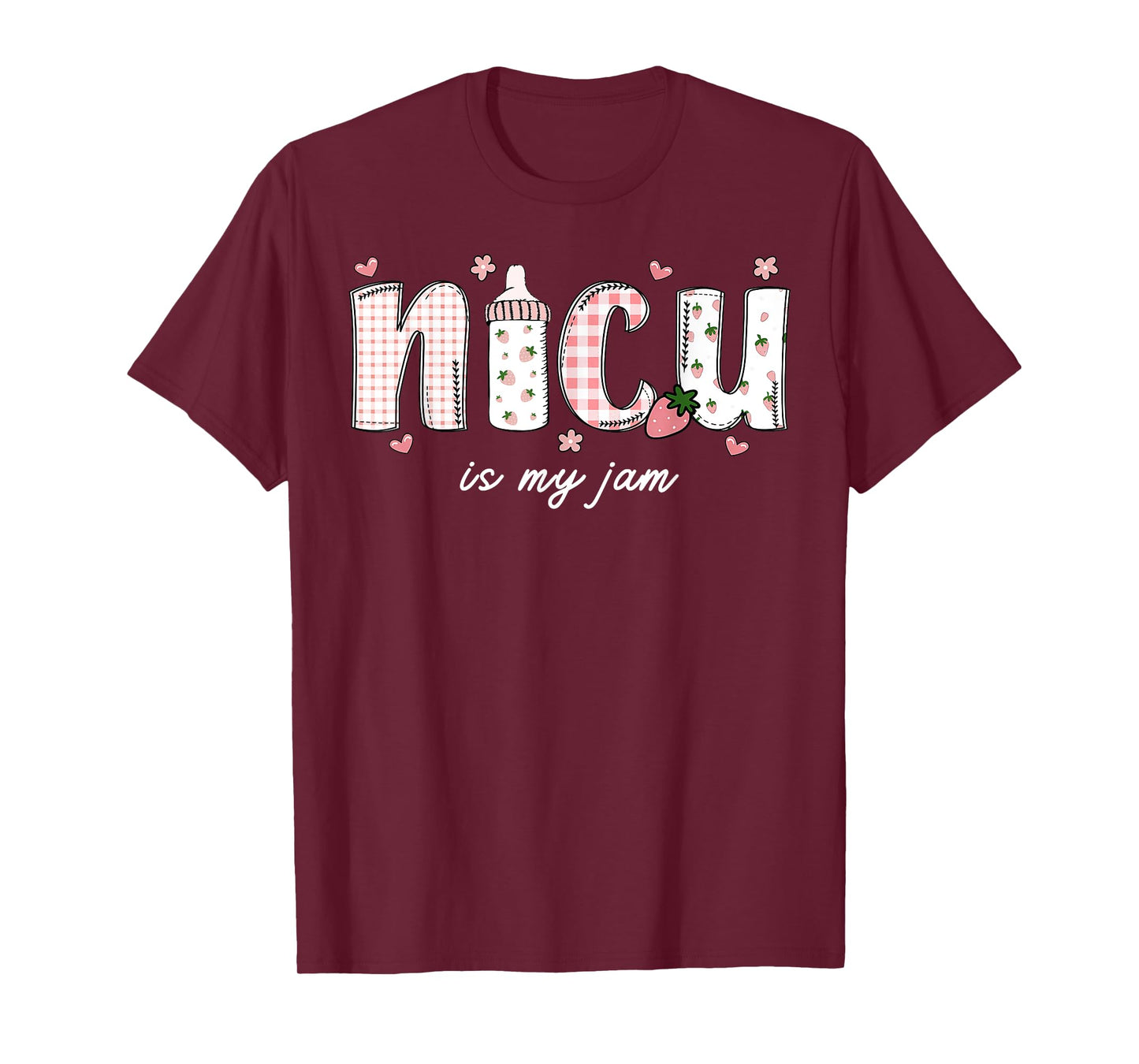 NICU Is My Jam Mother Baby Nurse Milk Bottle Strawberry T-Shirt