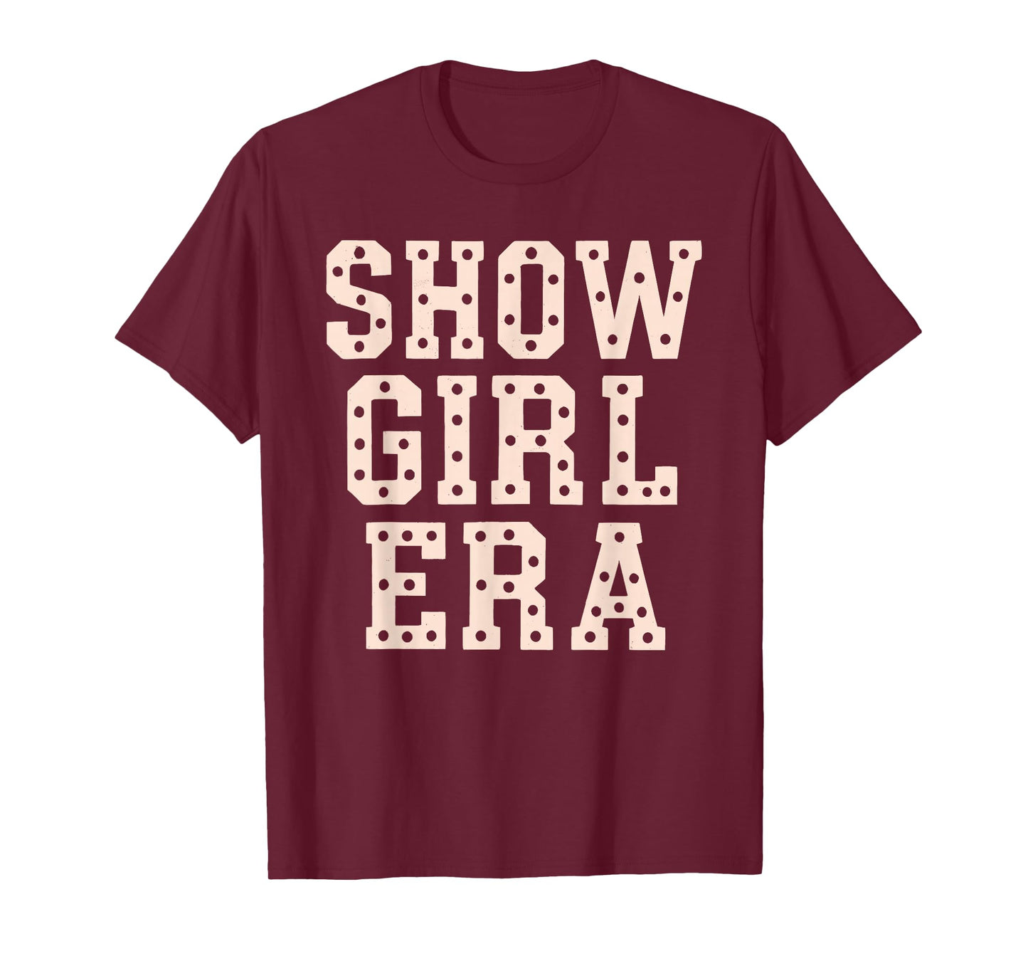 in My Show Girl Era Bling Grovy Shirt T-Shirt