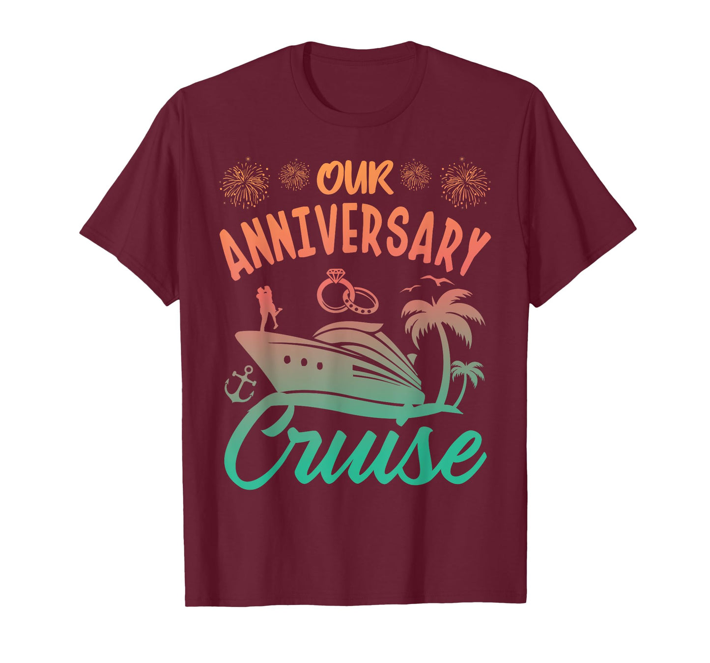 Our Anniversary Cruise Husband Wife Couples Cruise Vacation T-Shirt