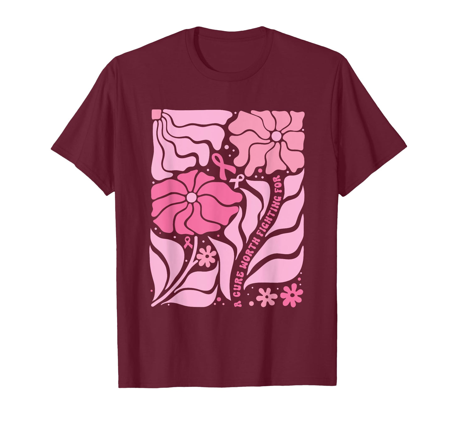 A Cure Worth Fighting for Breast Cancer Awareness Floral T-Shirt