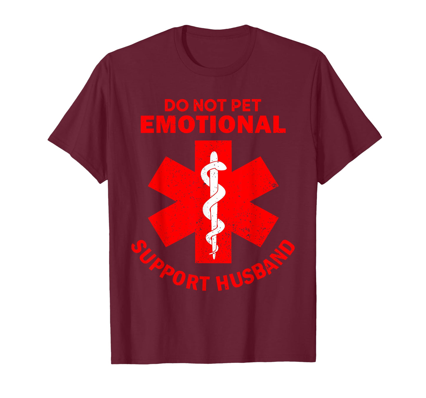 Do Not Pet Emotional Support Husband Funny T-Shirt