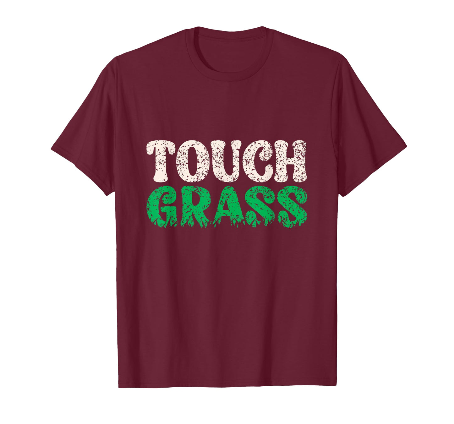 Touch Grass Outside Meme Funny Joke Touch Grass T-Shirt