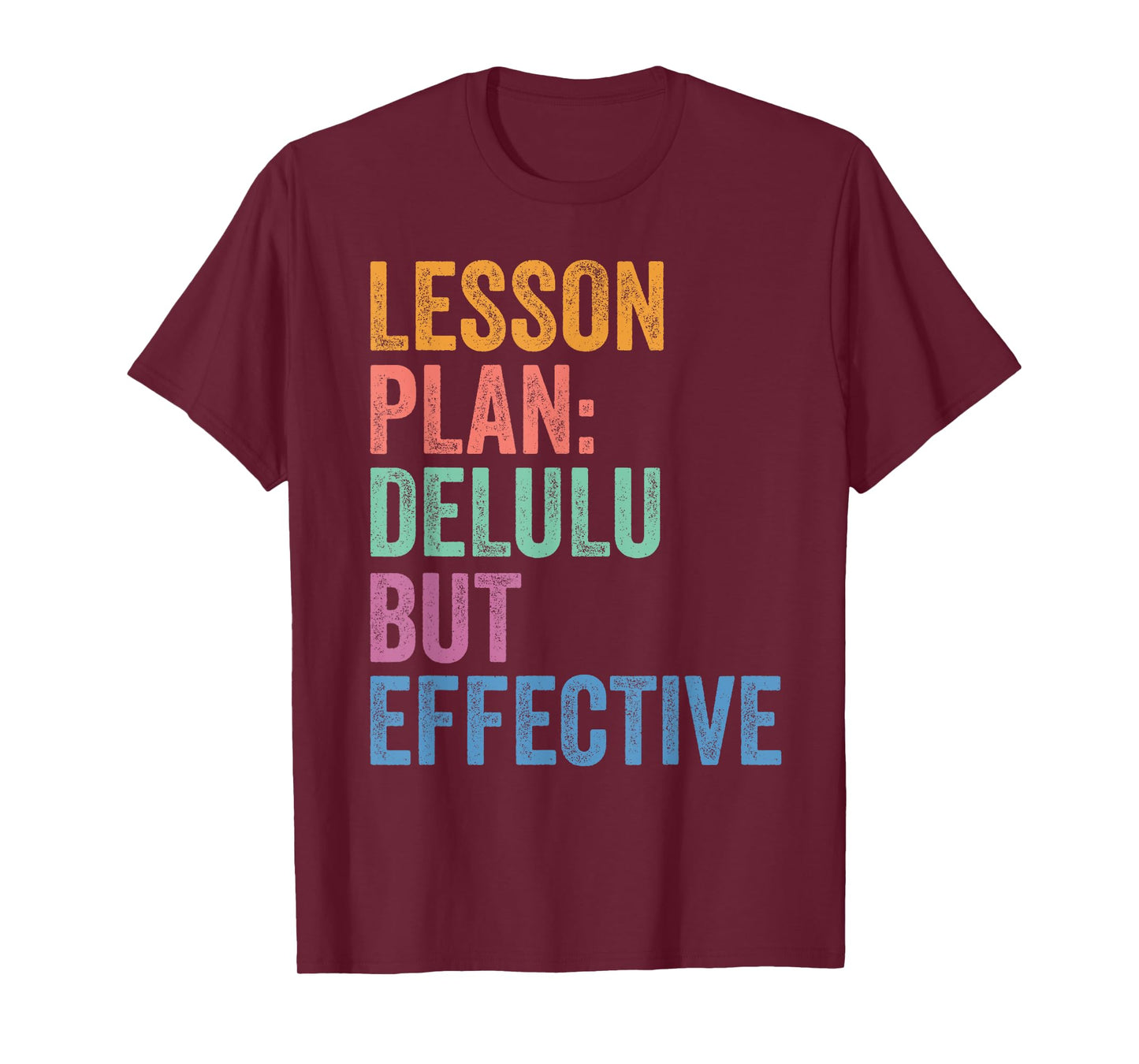 Gen Z Alpha Back To School Lesson Plan Delulu But Effective T-Shirt