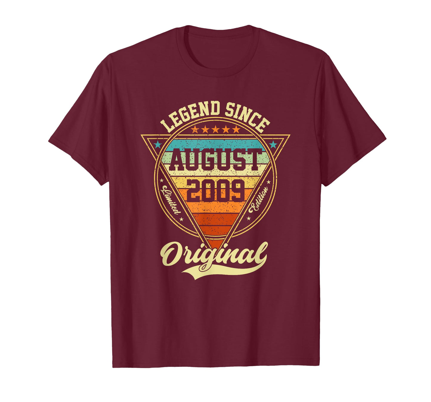 Vintage 16th Birthday Legend Since August 2009 T-Shirt