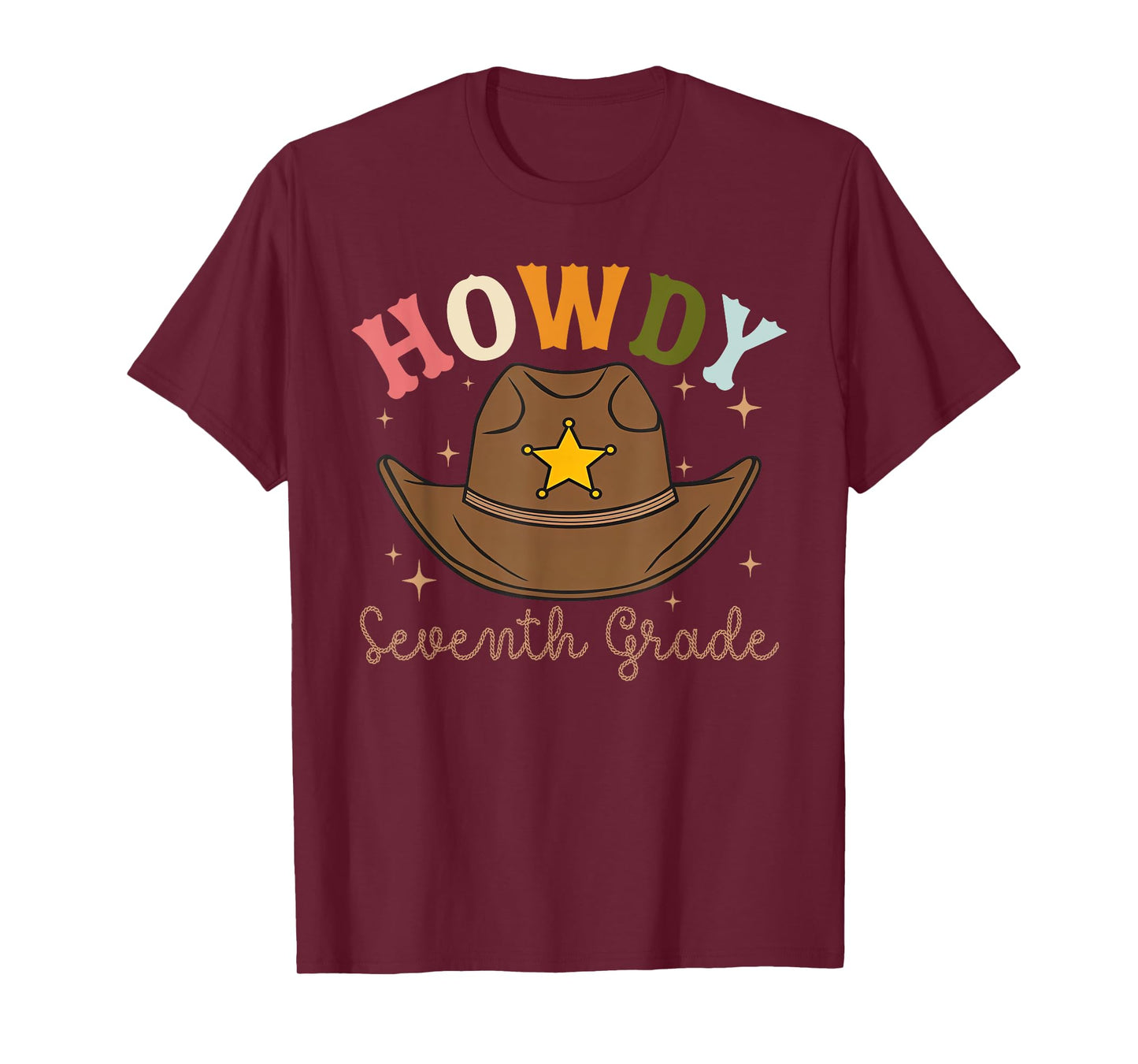 7th Grade Teacher Rodeo Country Western Howdy Seventh grade T-Shirt