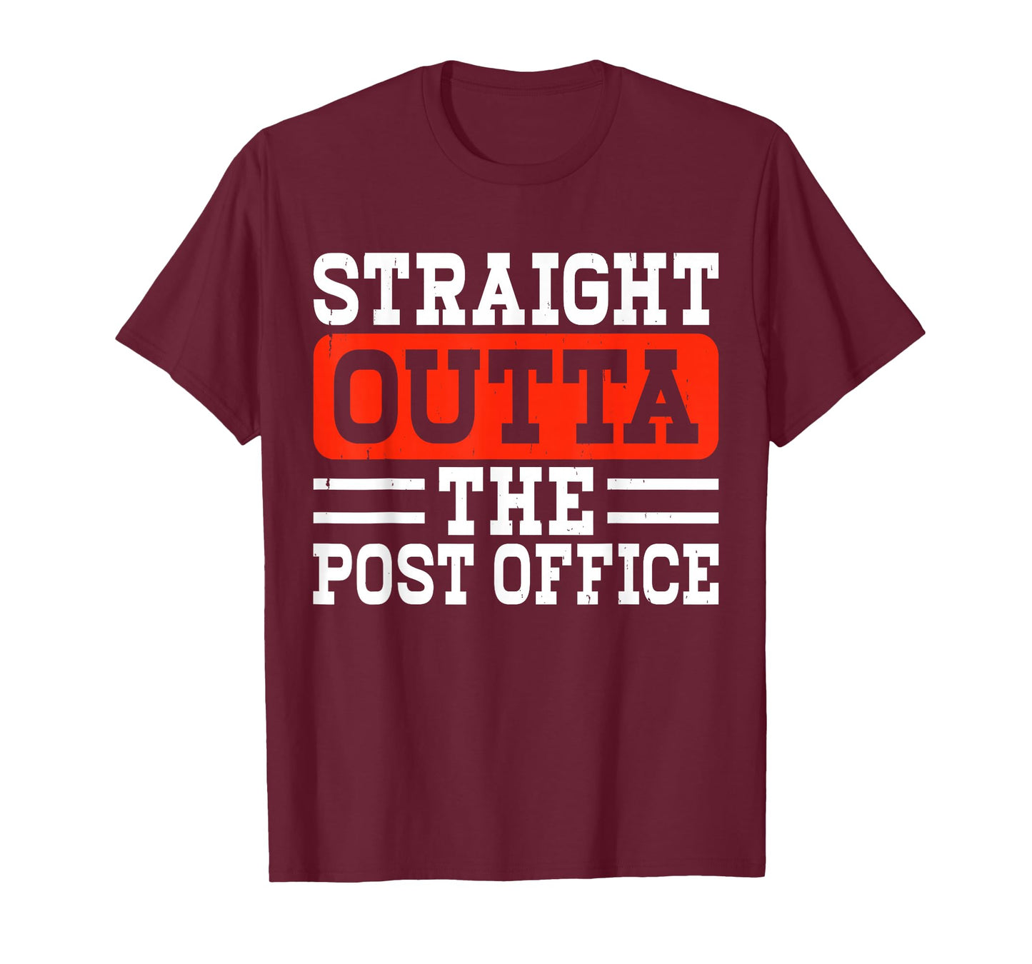 Straight Outta The Post Office T-Shirt