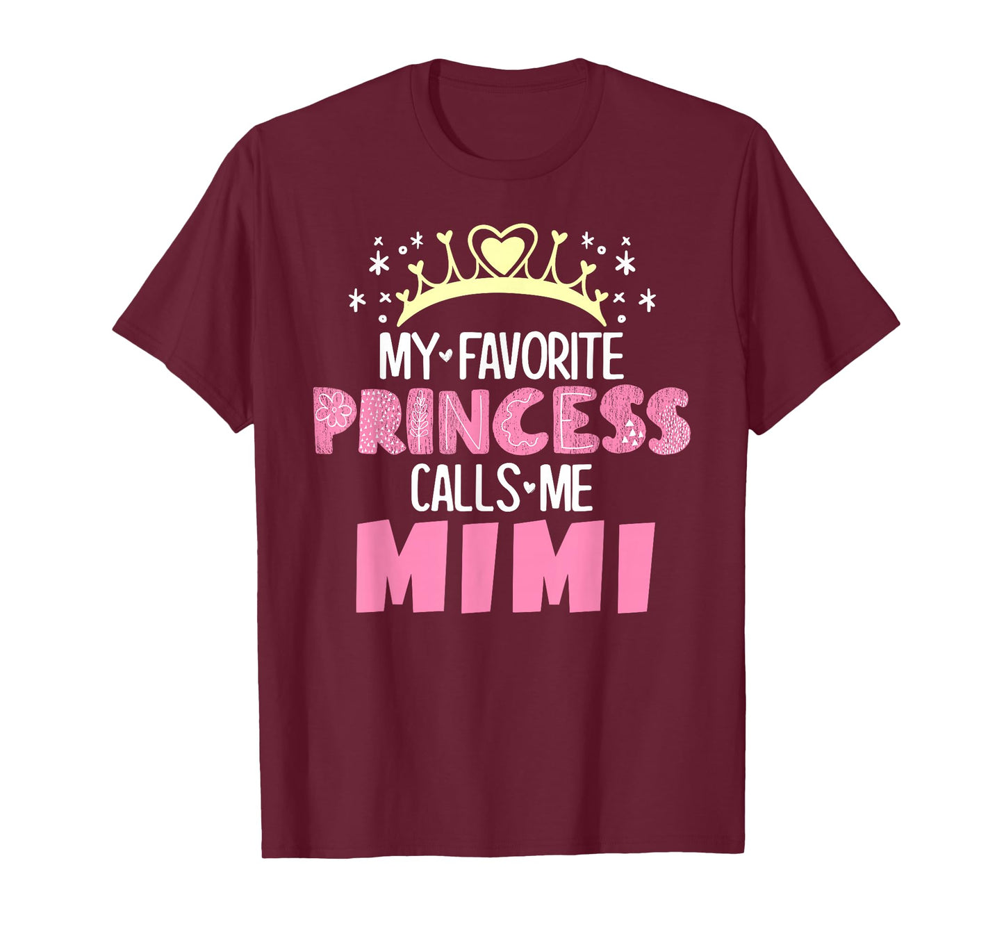 My Favorite Princess Calls Me Mimi Funny Cute Grandma T-Shirt