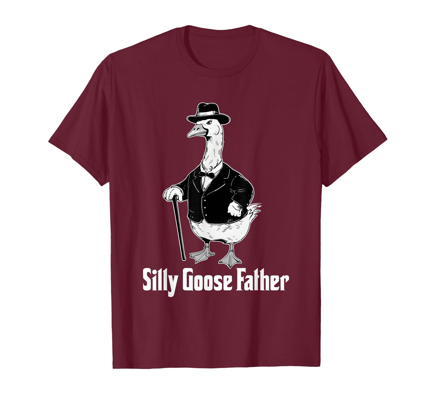 Silly Goose Father Dad Goose Animal Father's Day Dad Life T-Shirt