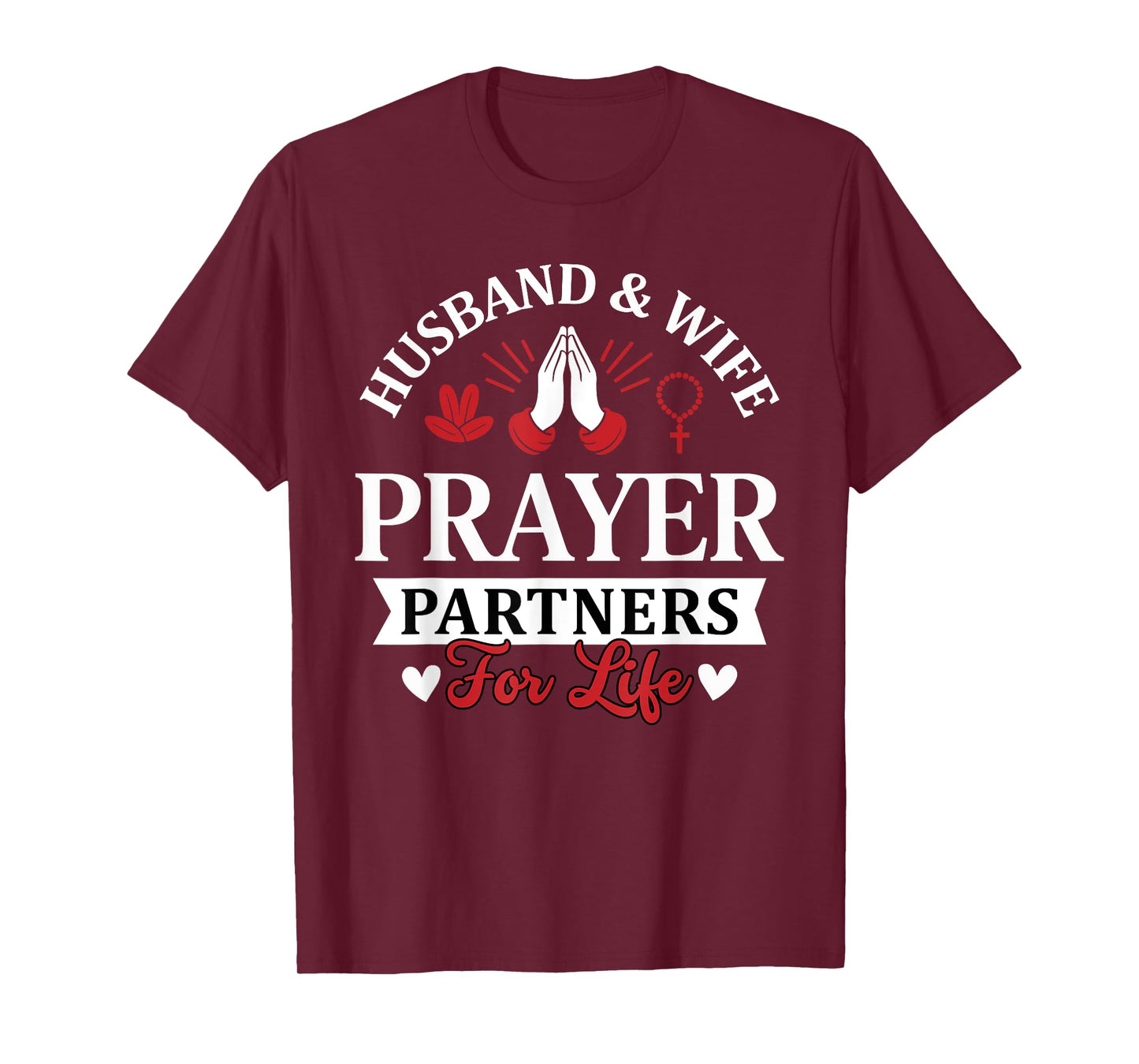 Couple Matching Husband and Wife Prayer Partners for Life T-Shirt