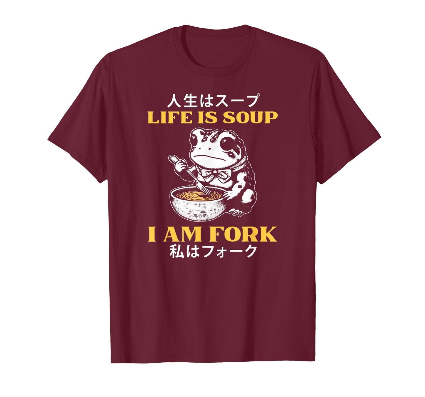 Life Is Soup I'm Fork Funny Design Vintage Japanese Frog T-Shirt