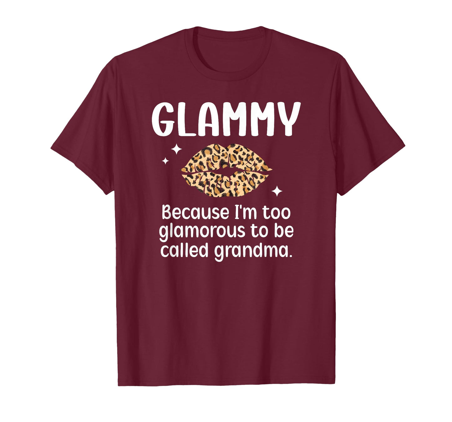 Glammy Funny Glammy Grandma Glammy Grandmother T-Shirt
