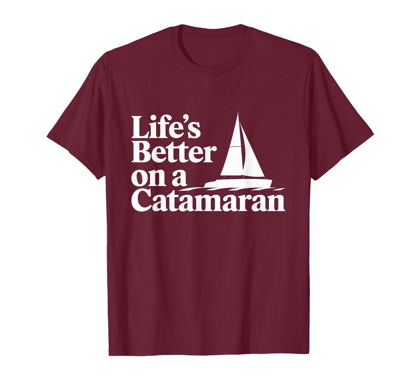 Catamaran Sailing Yachting Boating Ocean Explorer Maritime T-Shirt
