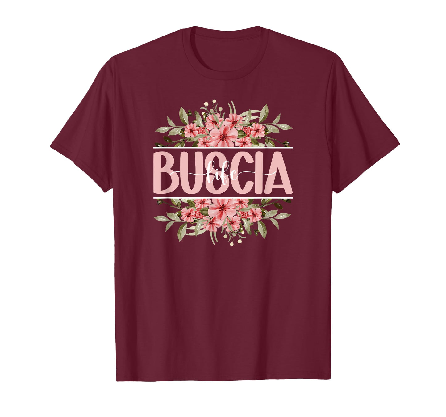Buscia Life Buscia Grandma Buscia Grandmother T-Shirt
