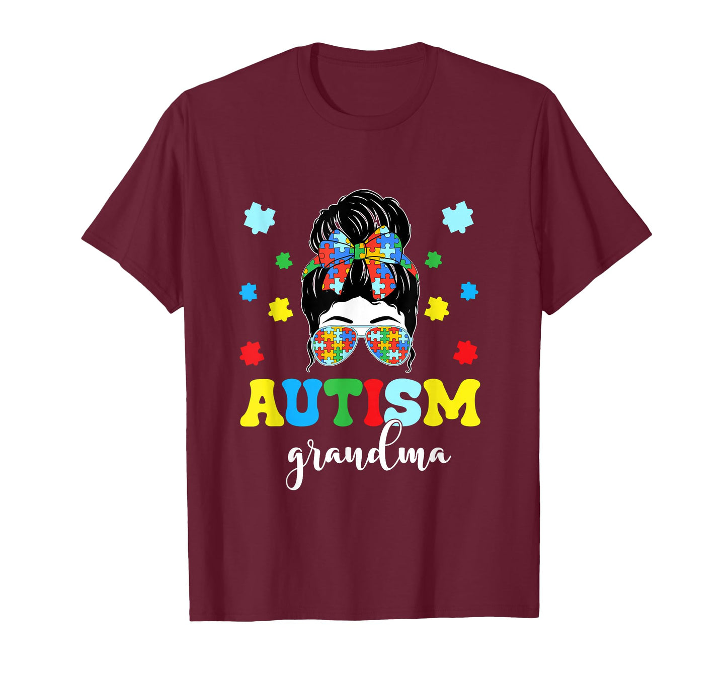 Autism Grandma Life Messy Bun Bandana Autism Grandma Women T-Shirt